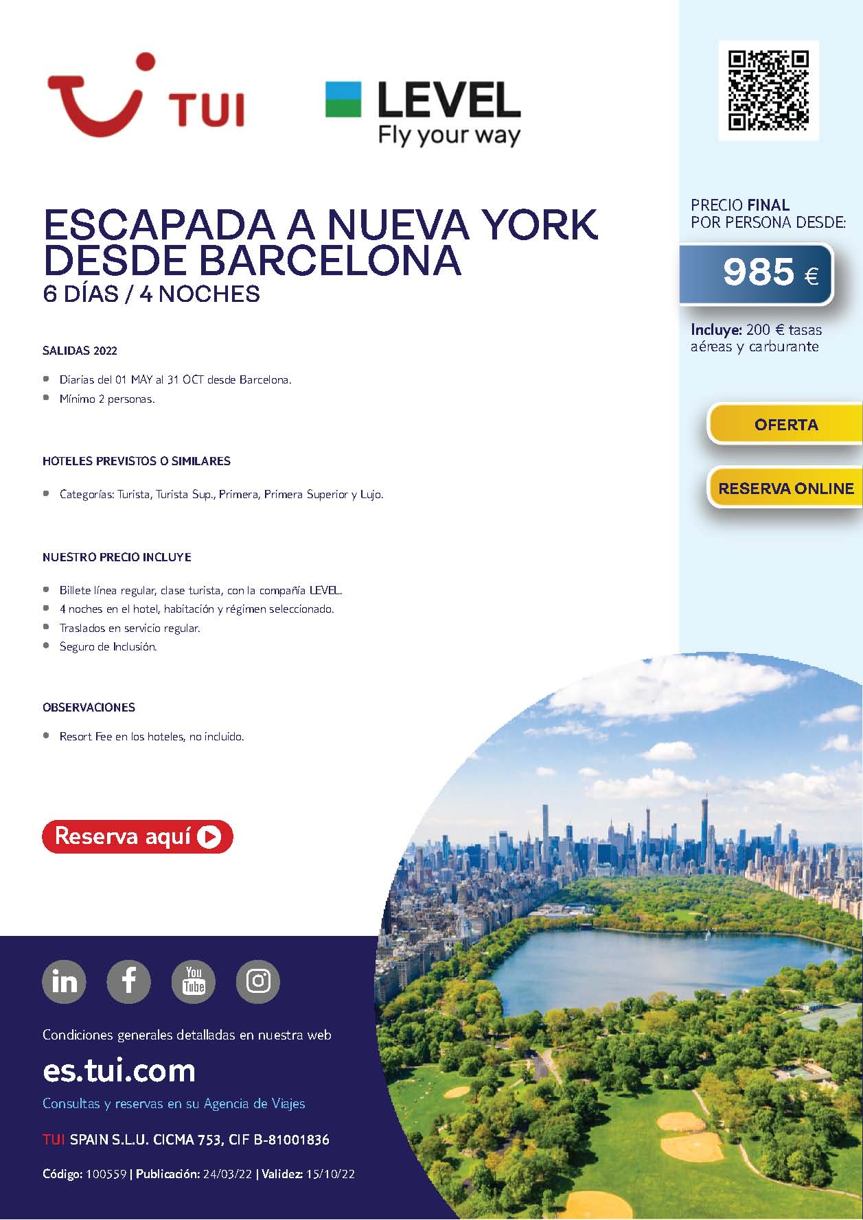 Oferta TUI Estados Unidos Escapada a Nueva York 6 dias Mayo a Octubre 2022 salida en vuelo directo desde Barcelona vuelos Level