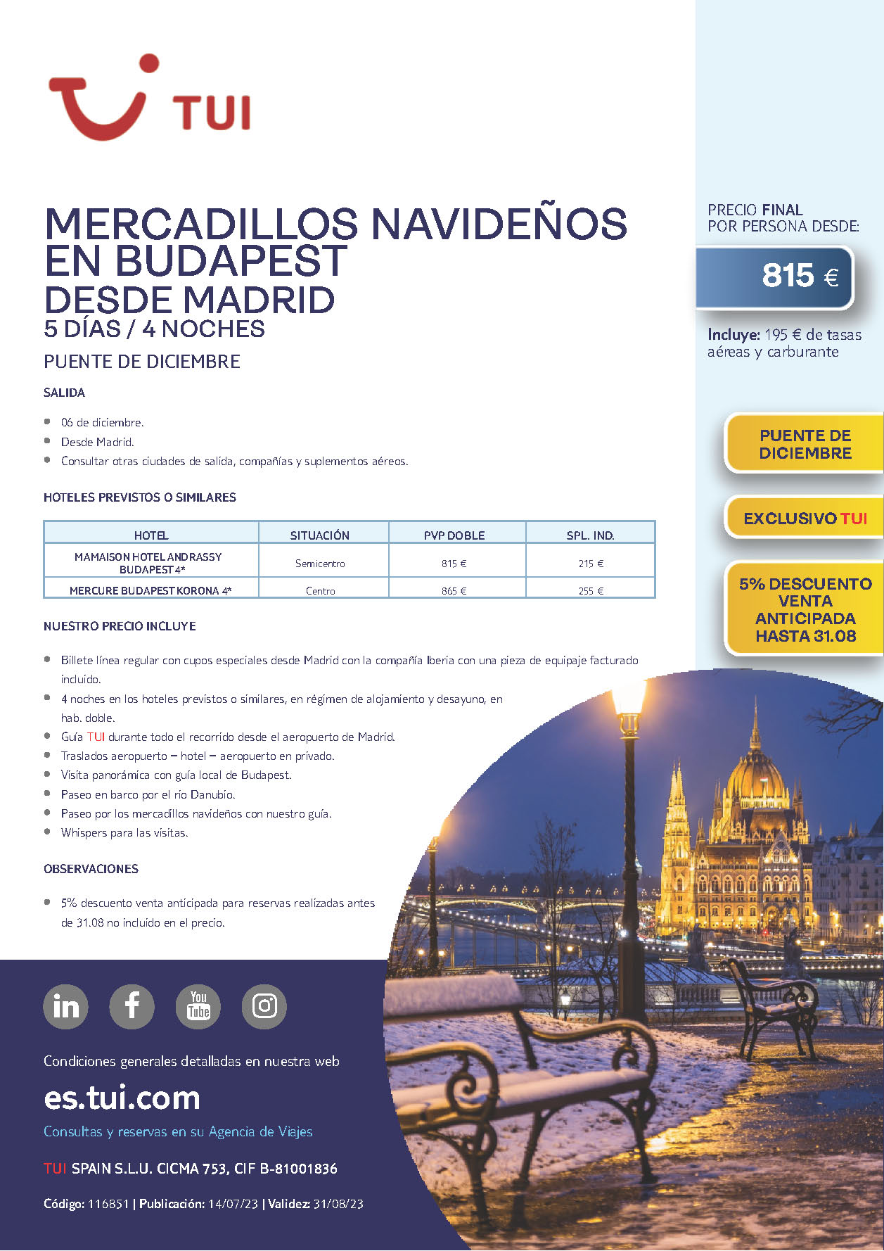 Oferta TUI Puente de Diciembre 2023 Mercadillos Navideños en Budapest 5 dias salida 6 de diciembre vuelo regular desde Madrid