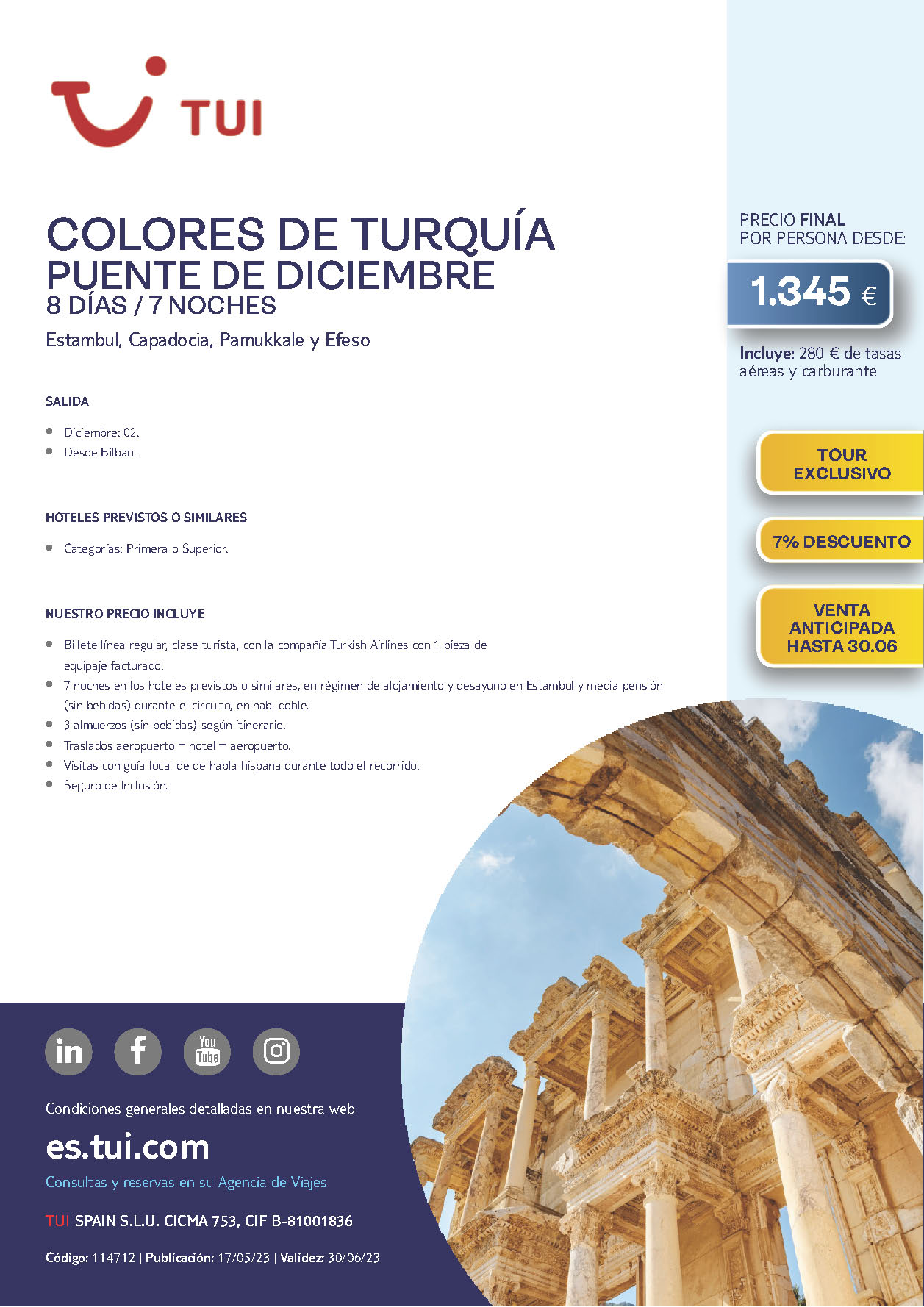 Oferta TUI Puente de Diciembre 2023 circuito Colores de Turquia 8 dias salidas 2 de diciembre desde Bilbao vuelos Turkish Airlines