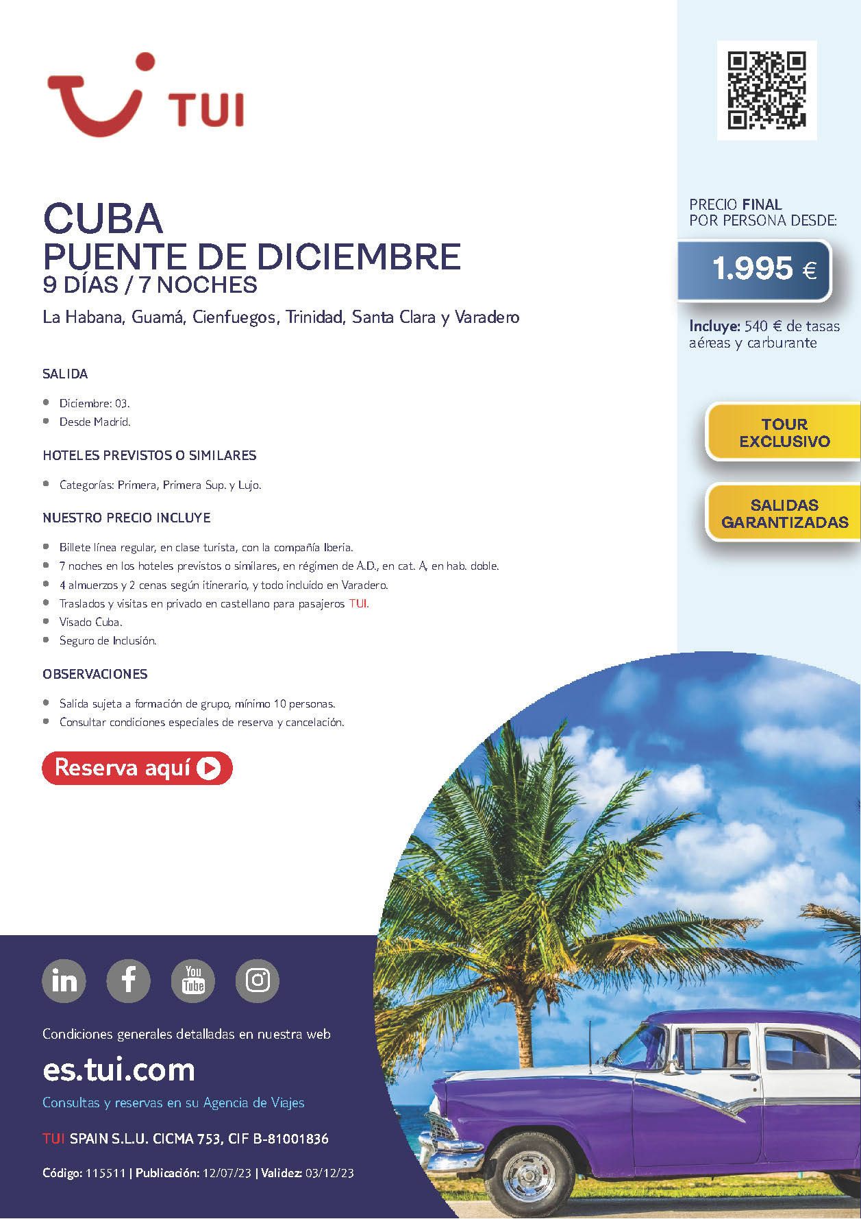 Oferta TUI Puente de Diciembre 2023 circuito Cuba 9 dias salida 3 de diciembre desde Madrid vuelos Iberia