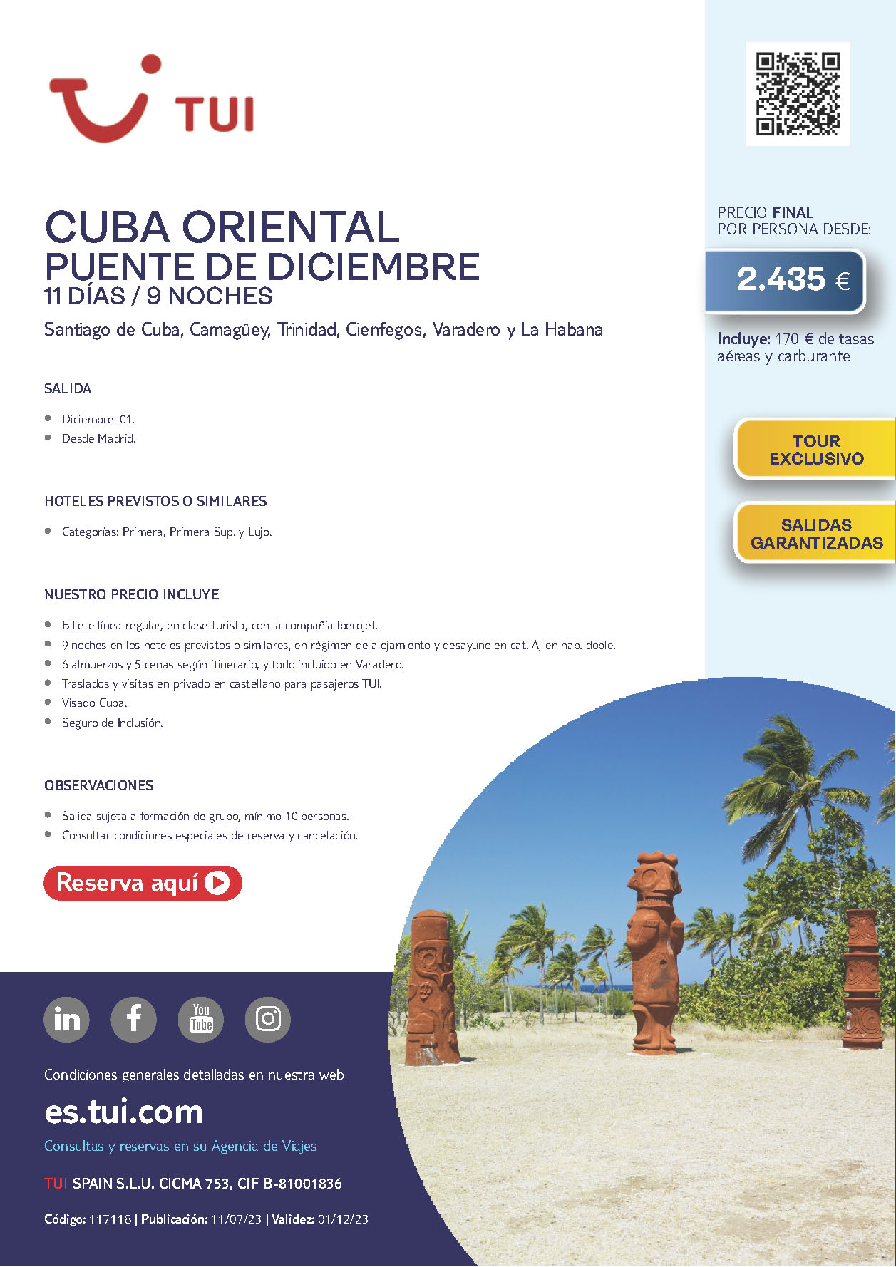 Oferta TUI Puente de Diciembre 2023 circuito Cuba Oriental 11 dias salida 1 de diciembre desde Madrid vuelos Iberojet