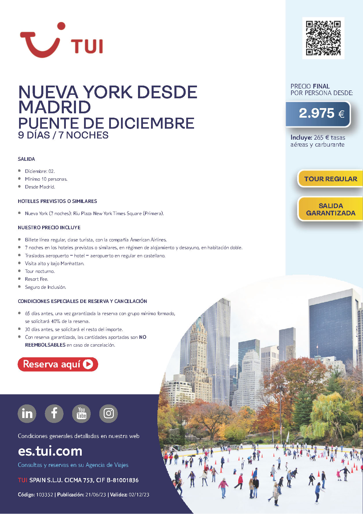 Oferta TUI Puente de Diciembre 2023 en Nueva York 9 dias Riu Plaza New York Times Square salidas 2 de diciembre desde Madrid vuelos American Airlines