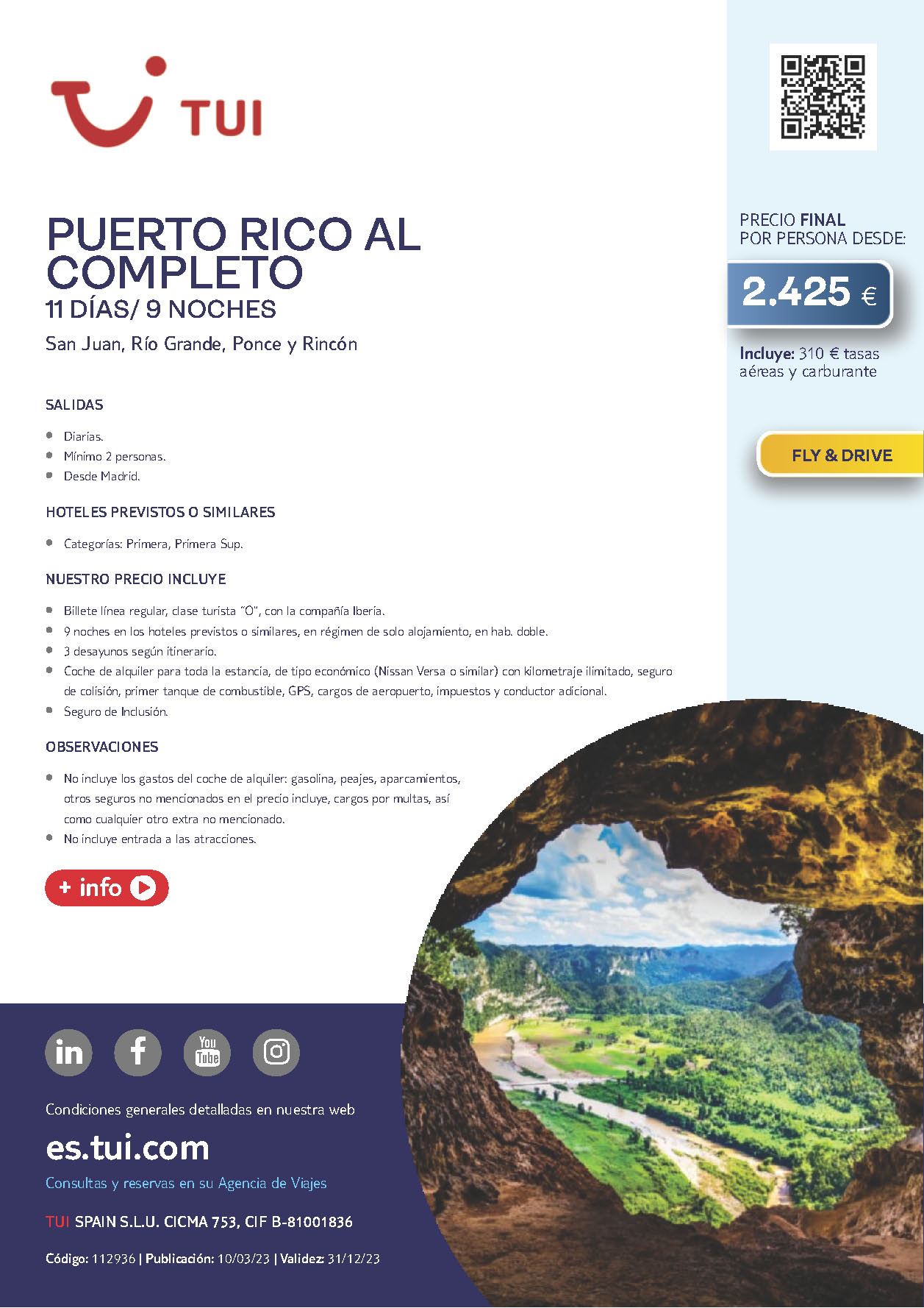 Oferta TUI Puerto Rico al Completo Fly and Drive 11 dias salidas 2023 en vuelo directo desde Madrid vuelos Iberia
