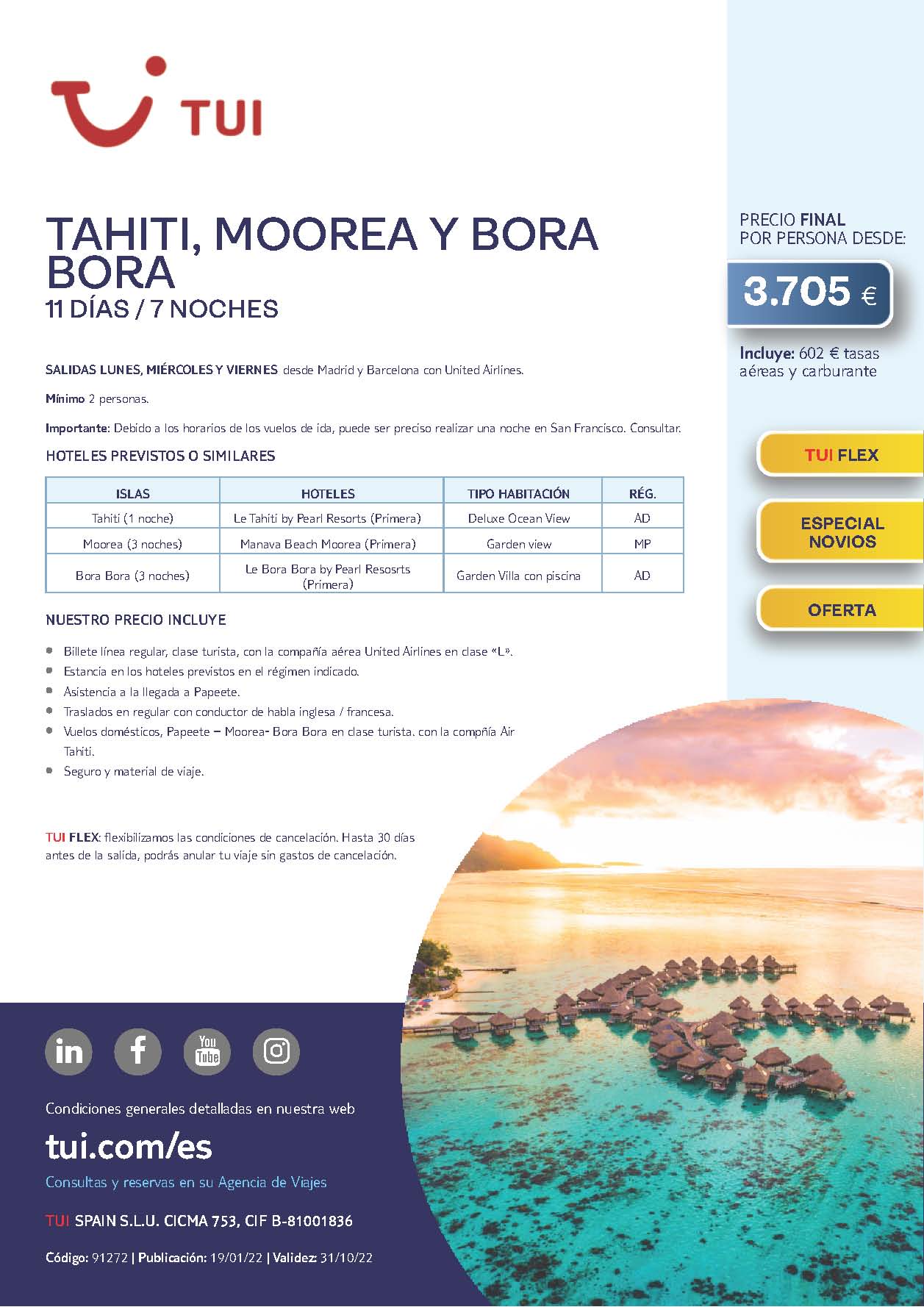 Oferta TUI Tahiti Moorea y Bora Bora 11 dias 2022 salidas desde Madrid y Barcelona vuelos United Airlines
