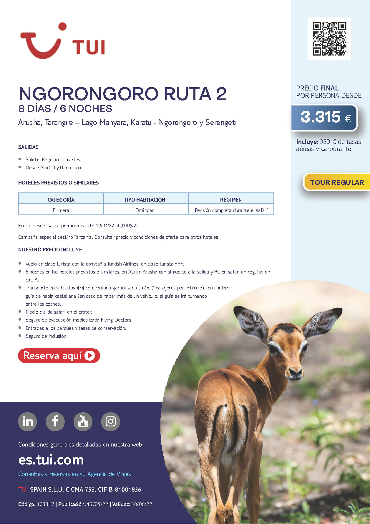 Oferta TUI Tanzania Safari Ngorongoro Ruta 2 9 dias Mayo a Diciembre 2022 salidas desde Madrid y Barcelona vuelos Turkish Airlines
