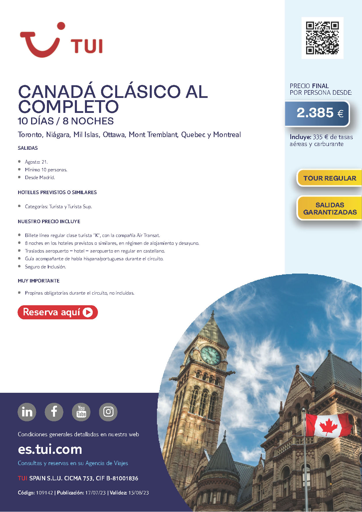 Oferta TUI Ultima Hora Canada Clasico al Completo 9 dias salida 21 Agosto 2023 desde Madrid vuelos Air Transat