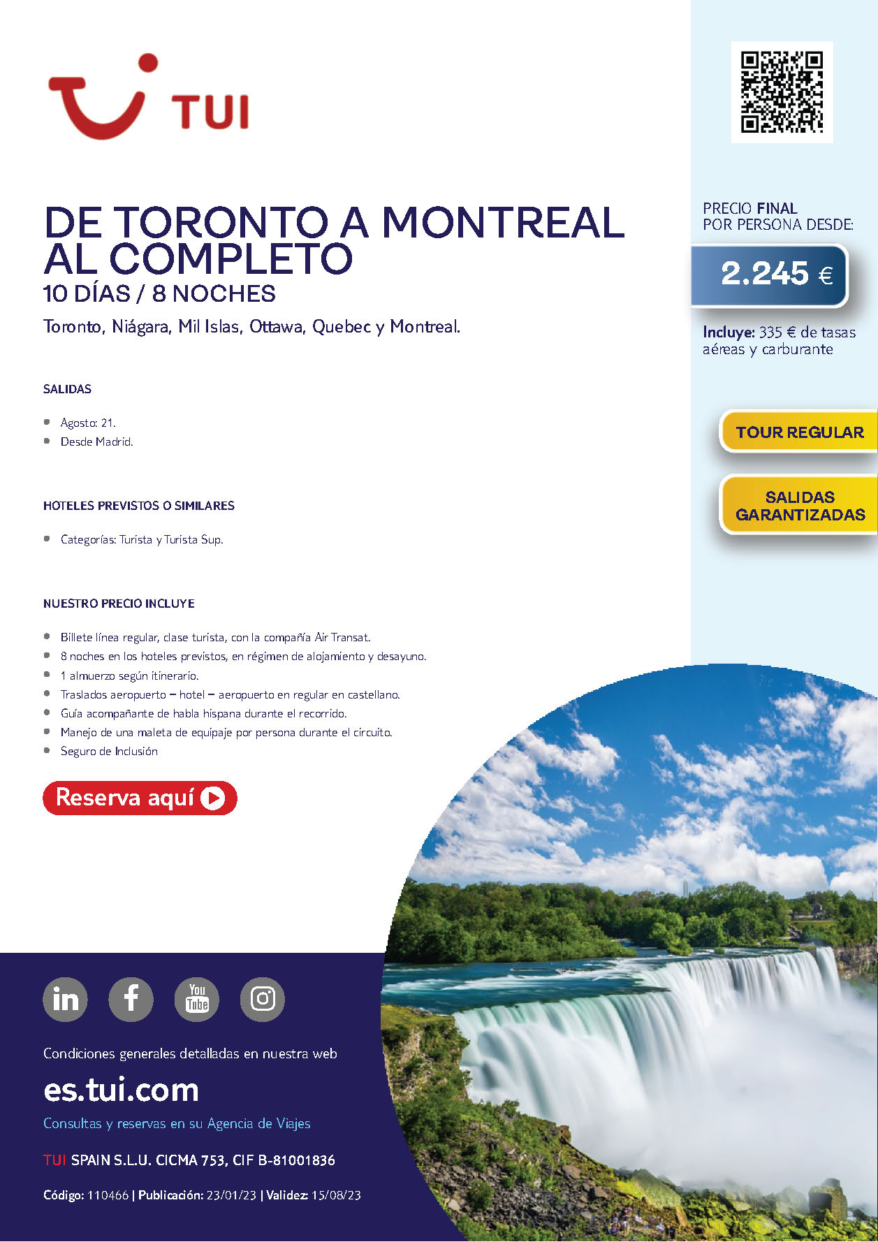 Oferta TUI Ultima Hora Canada De Toronto a Montreal 9 dias salidas 21 Agosto 2023 desde Madrid vuelos Air Transat