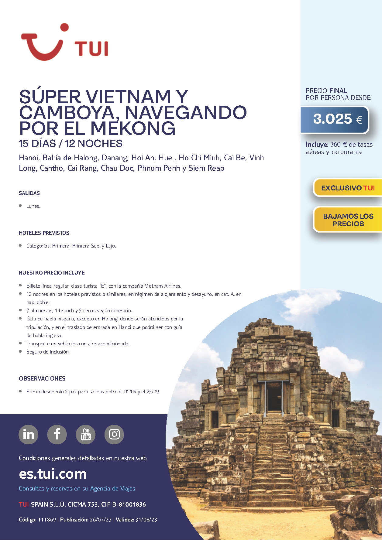 Oferta TUI Vietnam y Camboya Mekong 15 dias 2023 salidas desde Madrid Barcelona Bilbao Valencia Malaga vuelos Vietnam Airlines