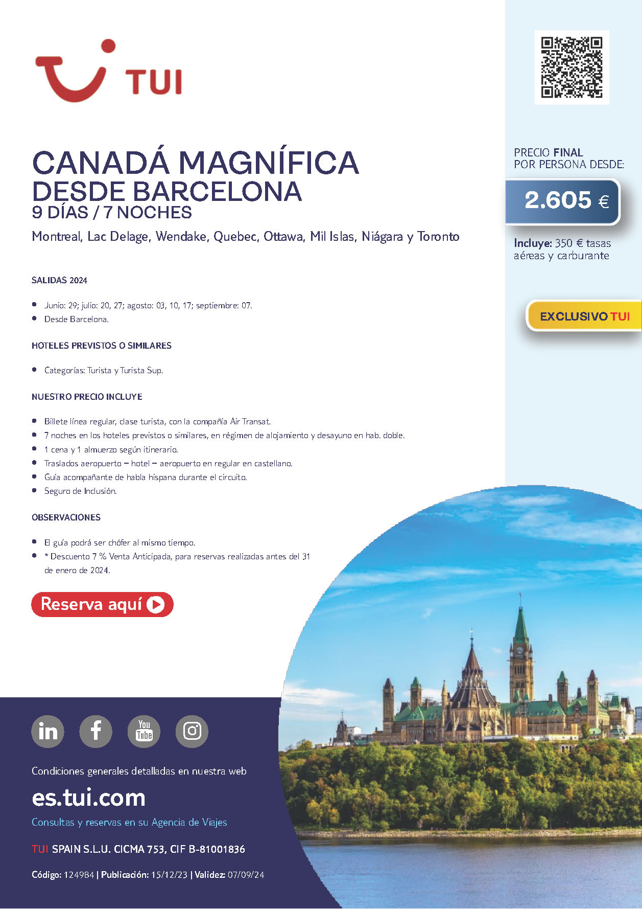 Oferta TUI circuito Canada Magnifica Costa Este 9 dias salidas Junio a Septiembre 2024 desde Barcelona vuelos Air Transat