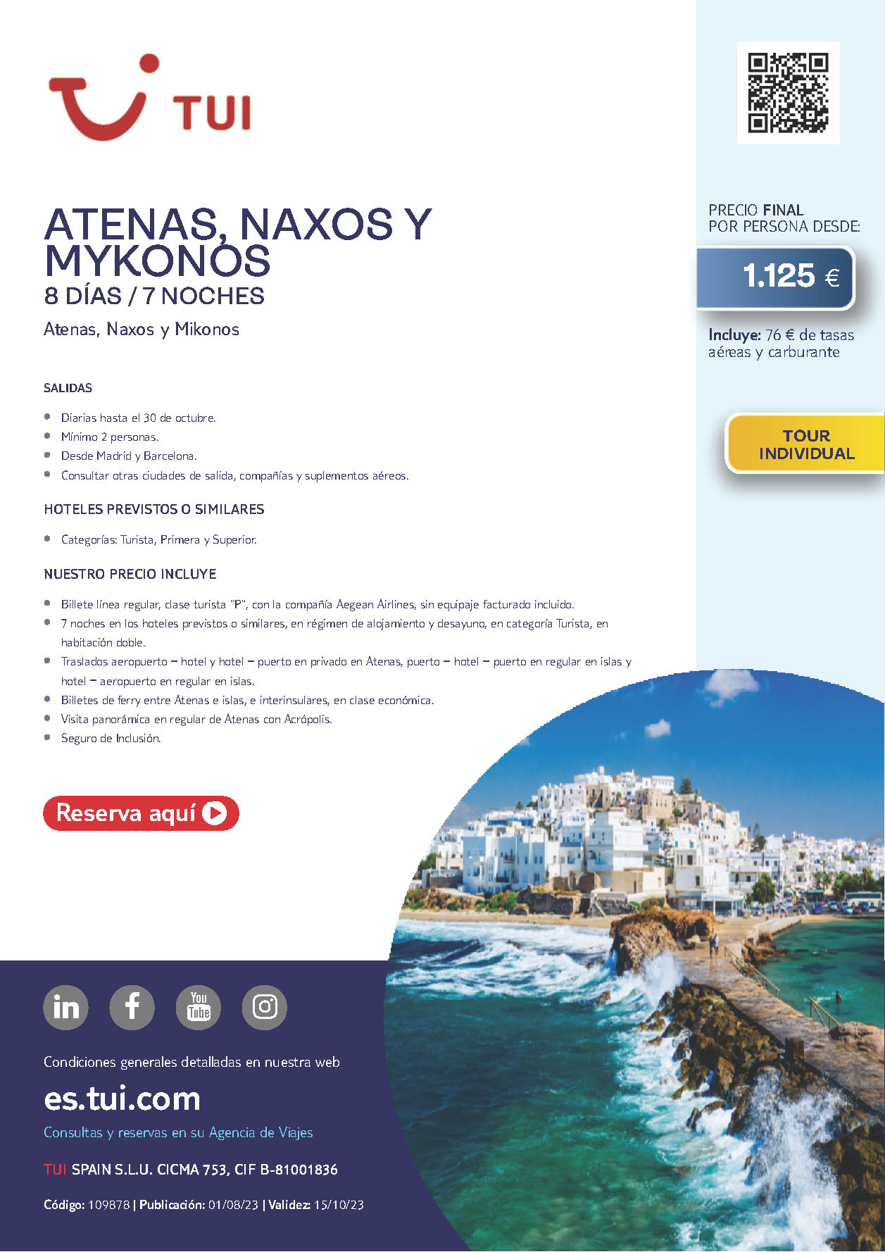 Oferta TUI circuito Grecia Atenas Naxos y Mykonos 8 dias salidas Agosto a Octubre 2023 desde Madrid y Barcelona vuelos Aegean