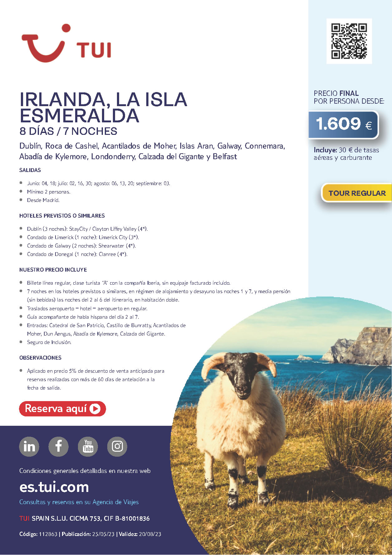 Oferta TUI circuito Irlanda la Isla Esmeralda 8 dias Junio Julio Agosto Septiembre 2023 salidas desde Madrid vuelos Iberia