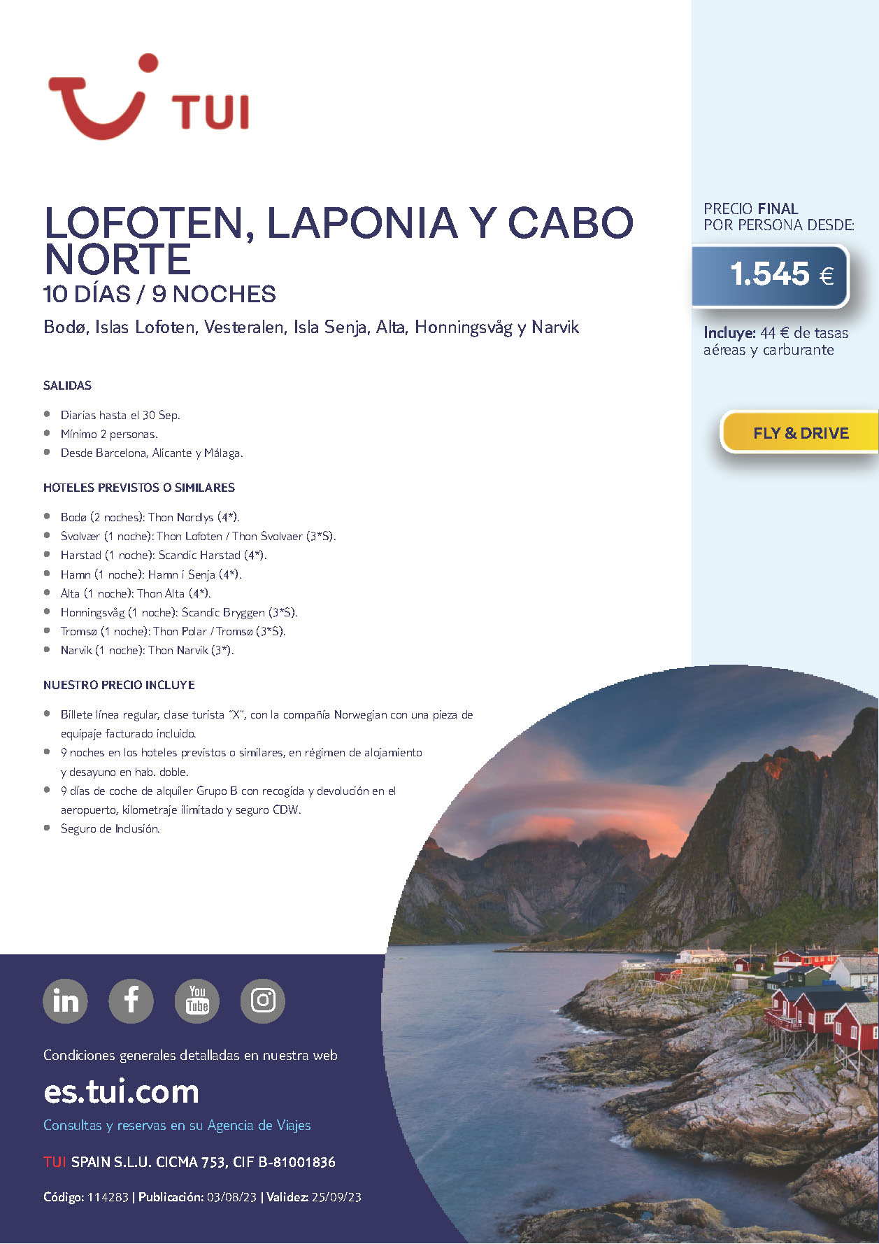 Oferta TUI circuito Noruega Lofoten Laponia y Cabo Norte 10 dias Agosto y Septiembre 2023 salidas desde Barcelona Alicante y Malaga vuelos Norwegian