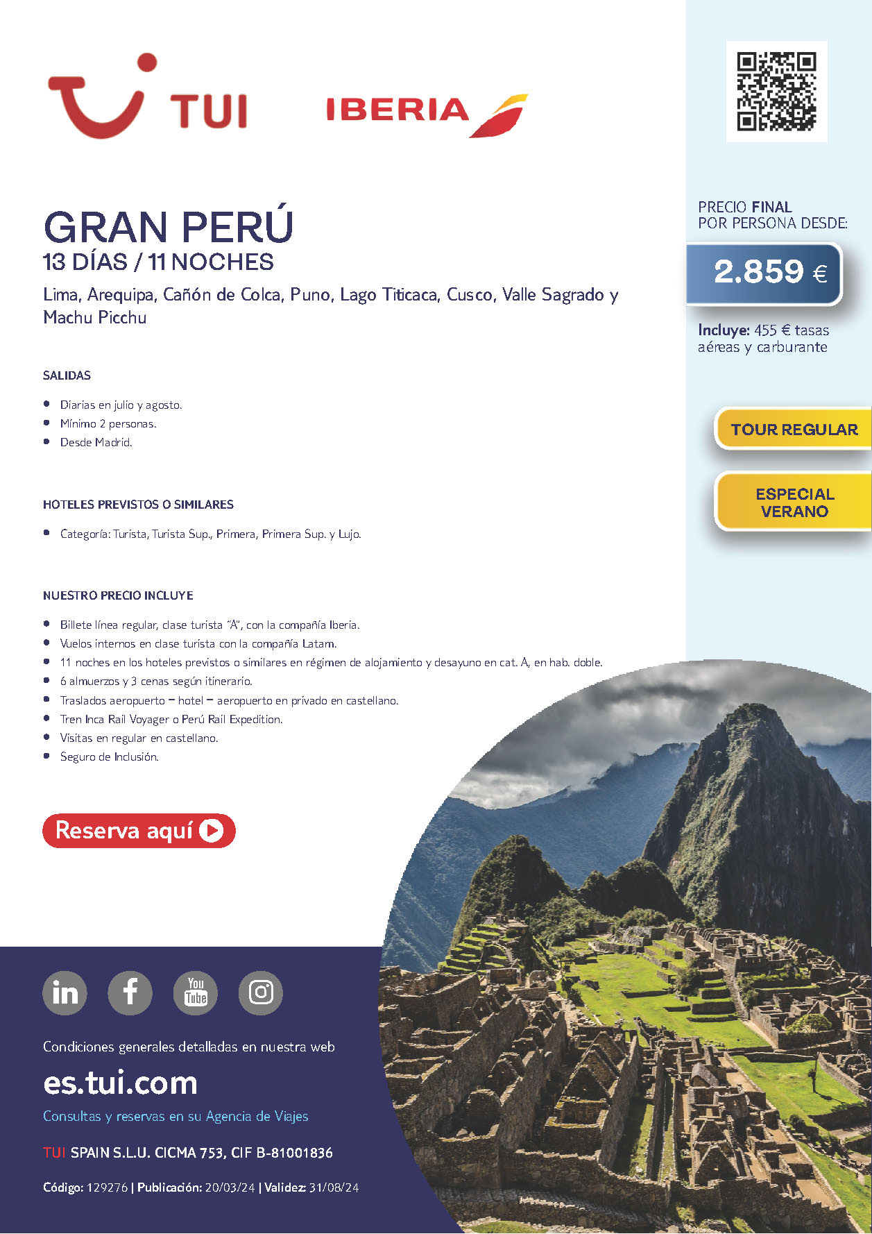 Oferta TUI circuito Peru Gran Peru 13 dias salidas Julio y Agosto desde Madrid vuelos Iberia