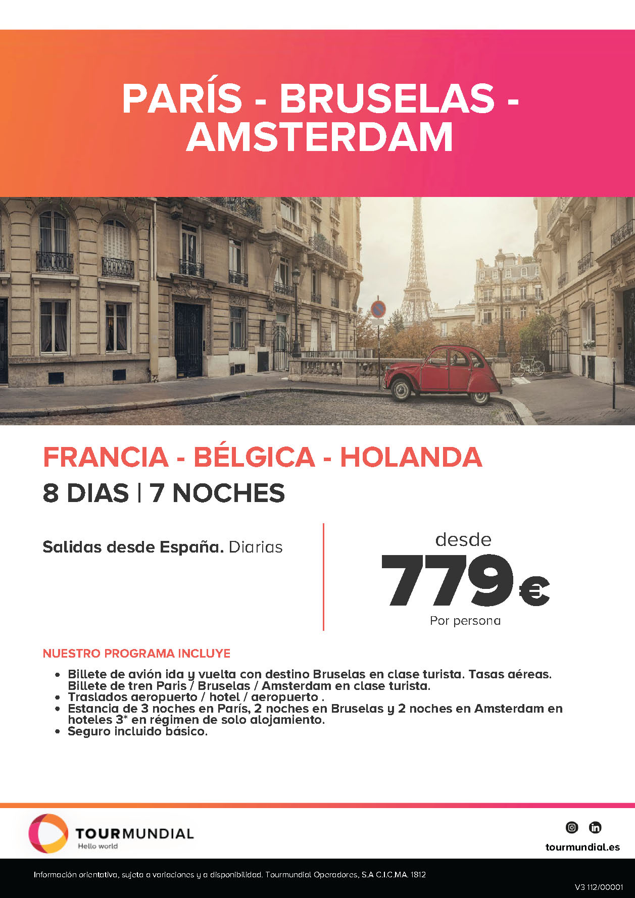 Oferta Tourmundial 2022 Combinado en tren Paris Bruselas Amsterdam 8 dias salidas desde Madrid Barcelona Bilbao Valencia Malaga