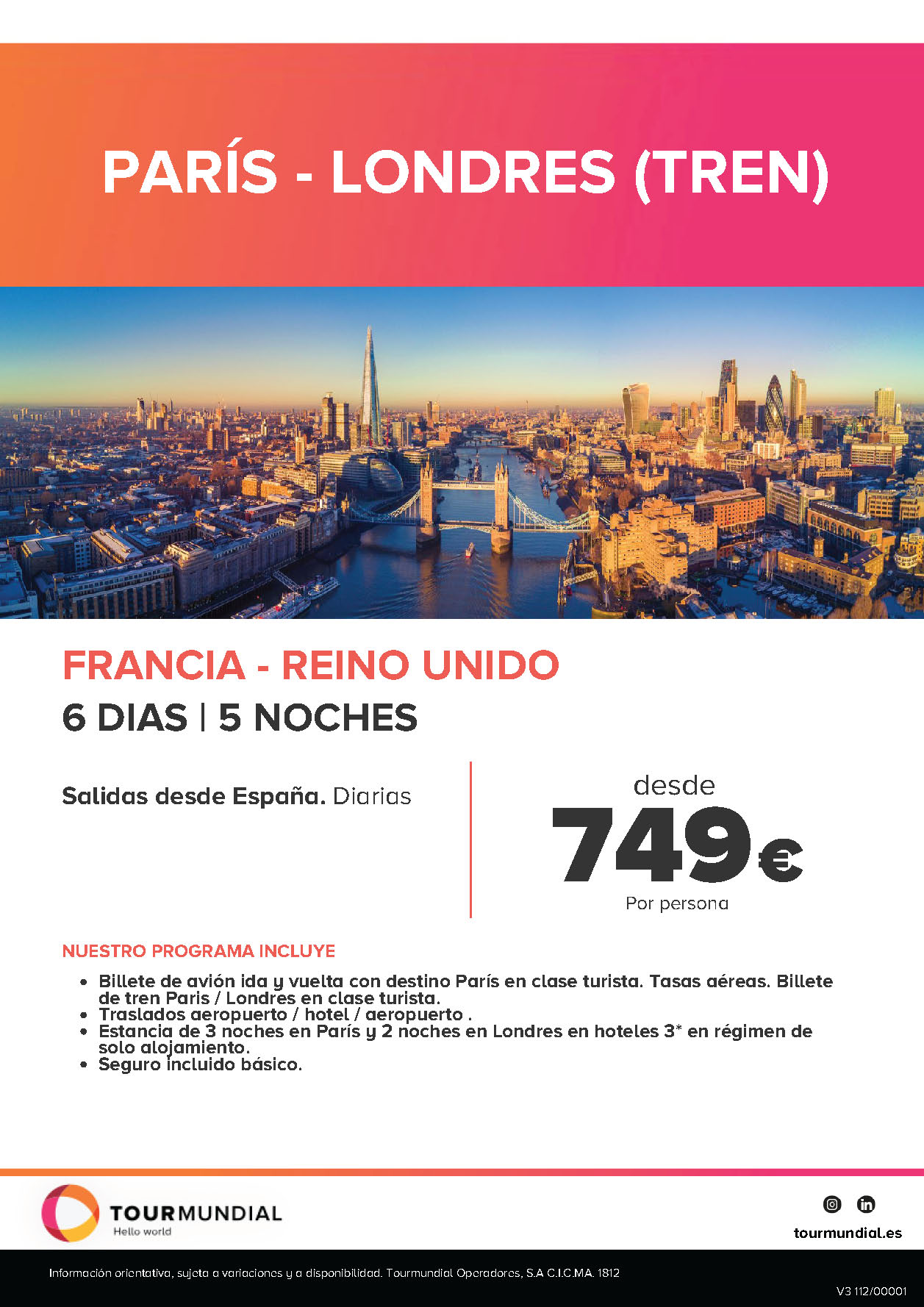 Oferta Tourmundial 2022 Combinado en tren Paris y Londres 6 dias salidas desde Madrid Barcelona Bilbao Valencia Malaga