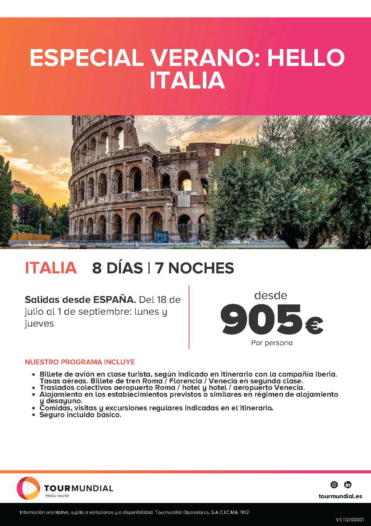 Oferta Tourmundial 2022 Combinado en tren Roma Florencia y Venecia 8 dias salidas desde Madrid Barcelona Bilbao Valencia Malaga