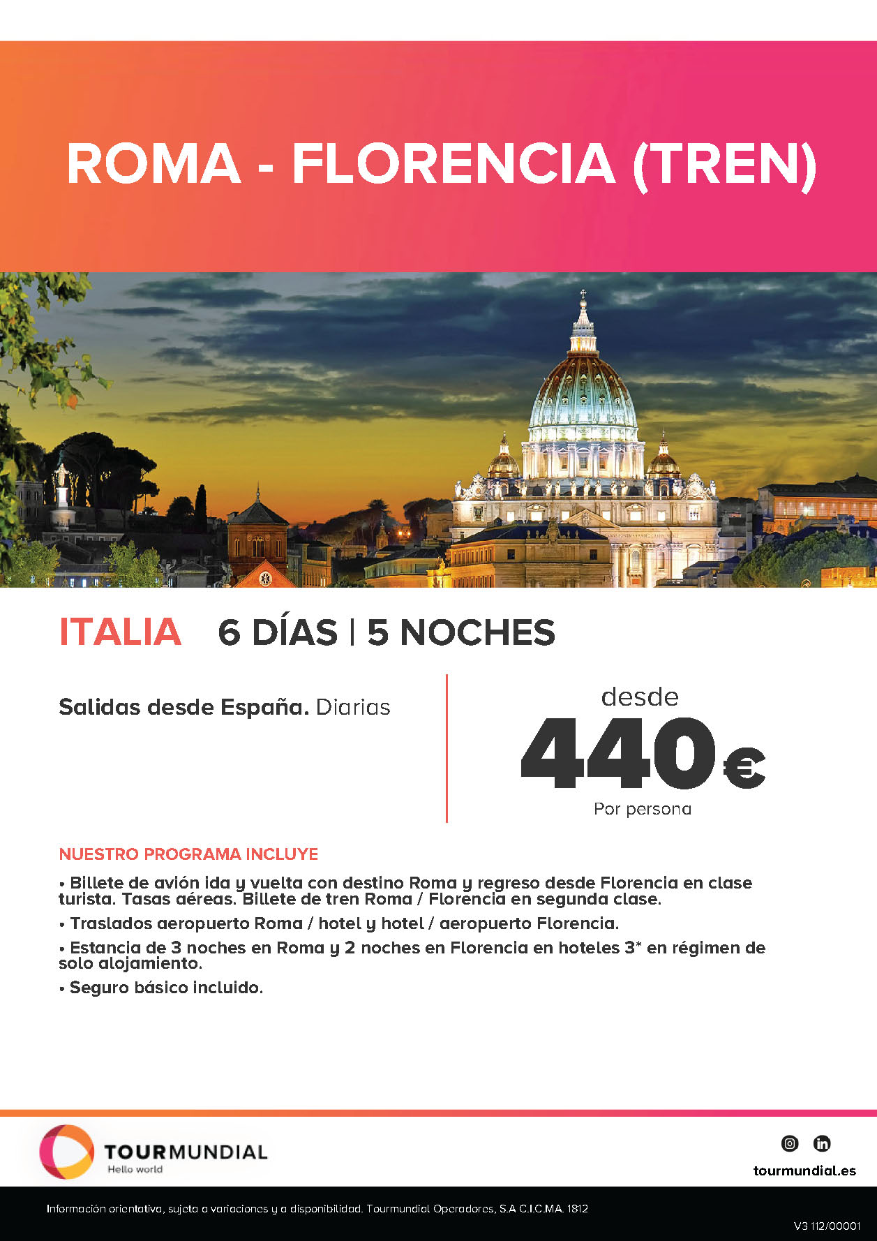 Oferta Tourmundial 2022 Combinado en tren Roma y Florencia 6 dias salidas desde Madrid Barcelona Bilbao Valencia Malaga