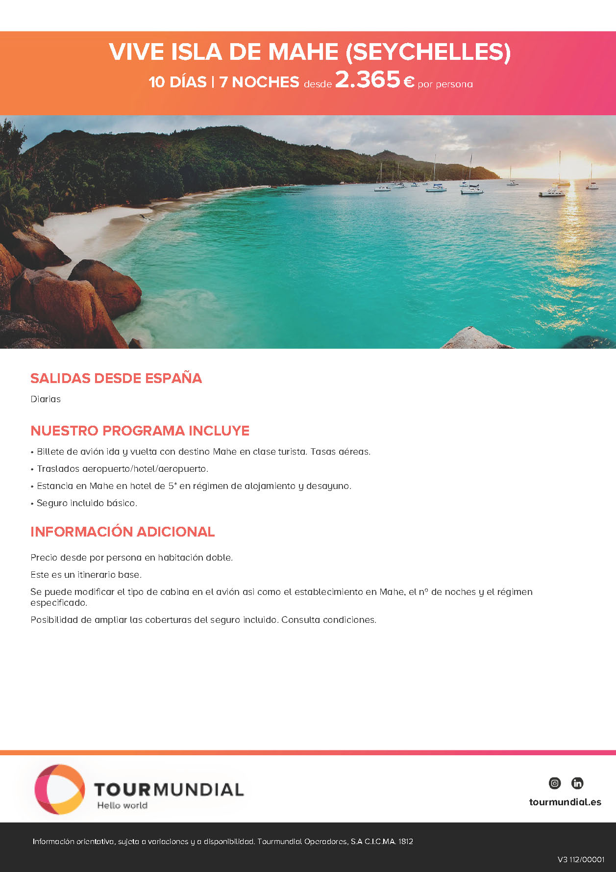 Oferta Tourmundial Vacaciones en Seychelles Isla de Mahe 10 dias 2022-2023 Hotel 5 estrellas en AD salidas desde Madrid Barcelona Bilbao Valencia