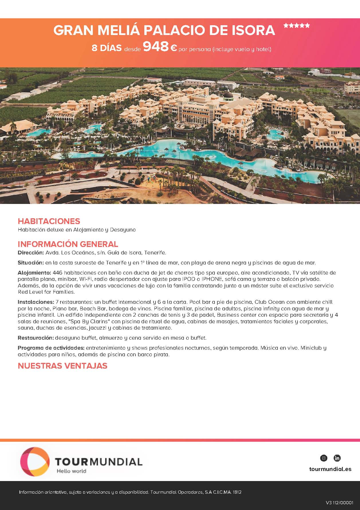 Oferta Tourmundial Vacaciones en Tenerife Guia de Isora Hotel Gran Melia Palacio de Isora 2021 8 dias desde 948€