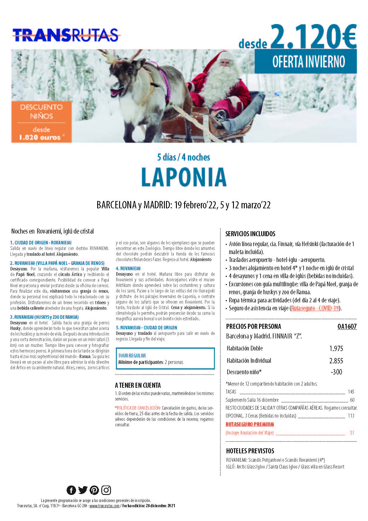 Oferta Transrutas Invierno 2022 en Laponia 5 dias salidas desde Barcelona y Madrid