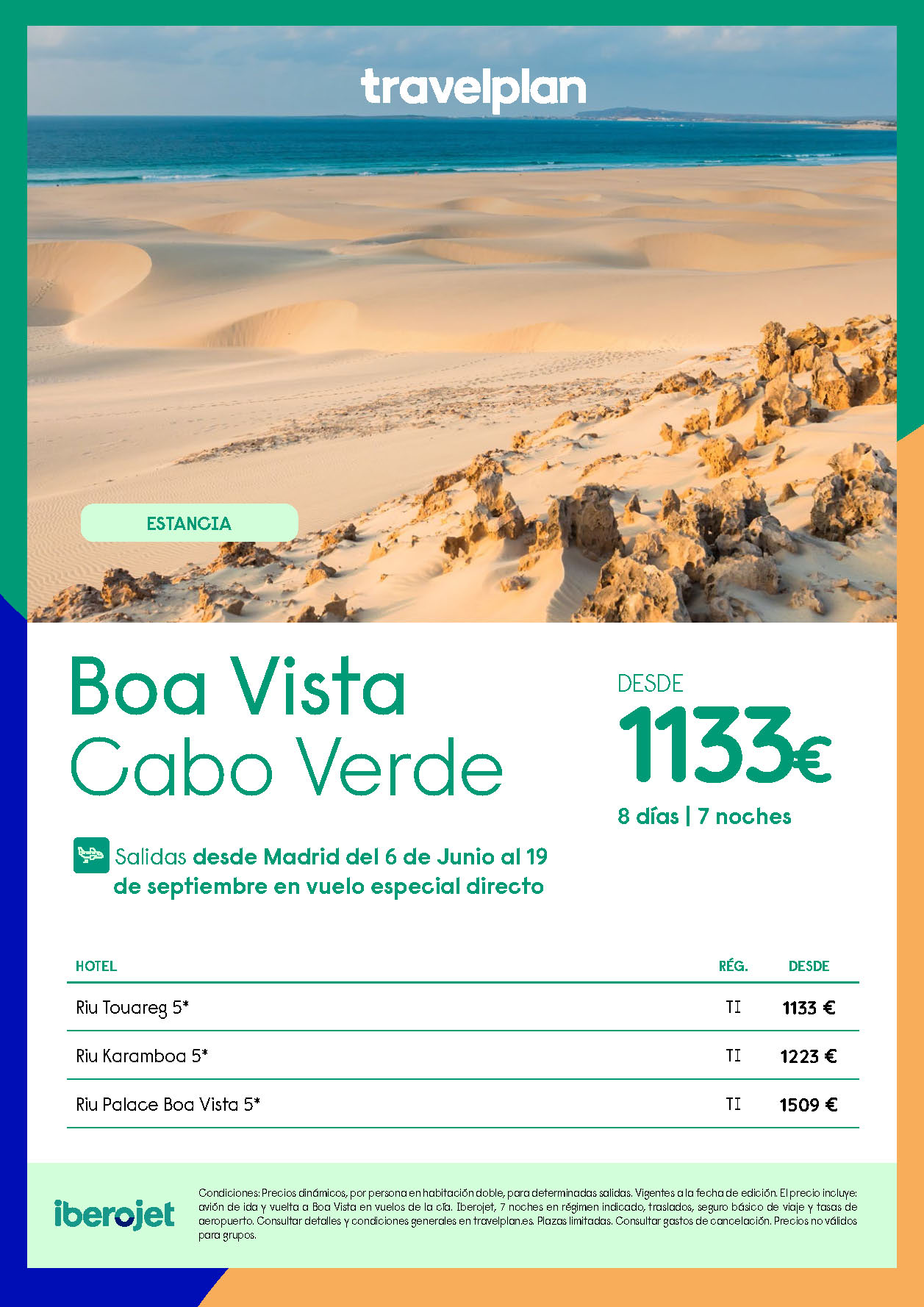 Oferta Travelplan Estancia en Cabo Verde Boa Vista 9 dias Todo Incluido salidas de Junio a Septiembre 2024 en vuelo directo desde Madrid