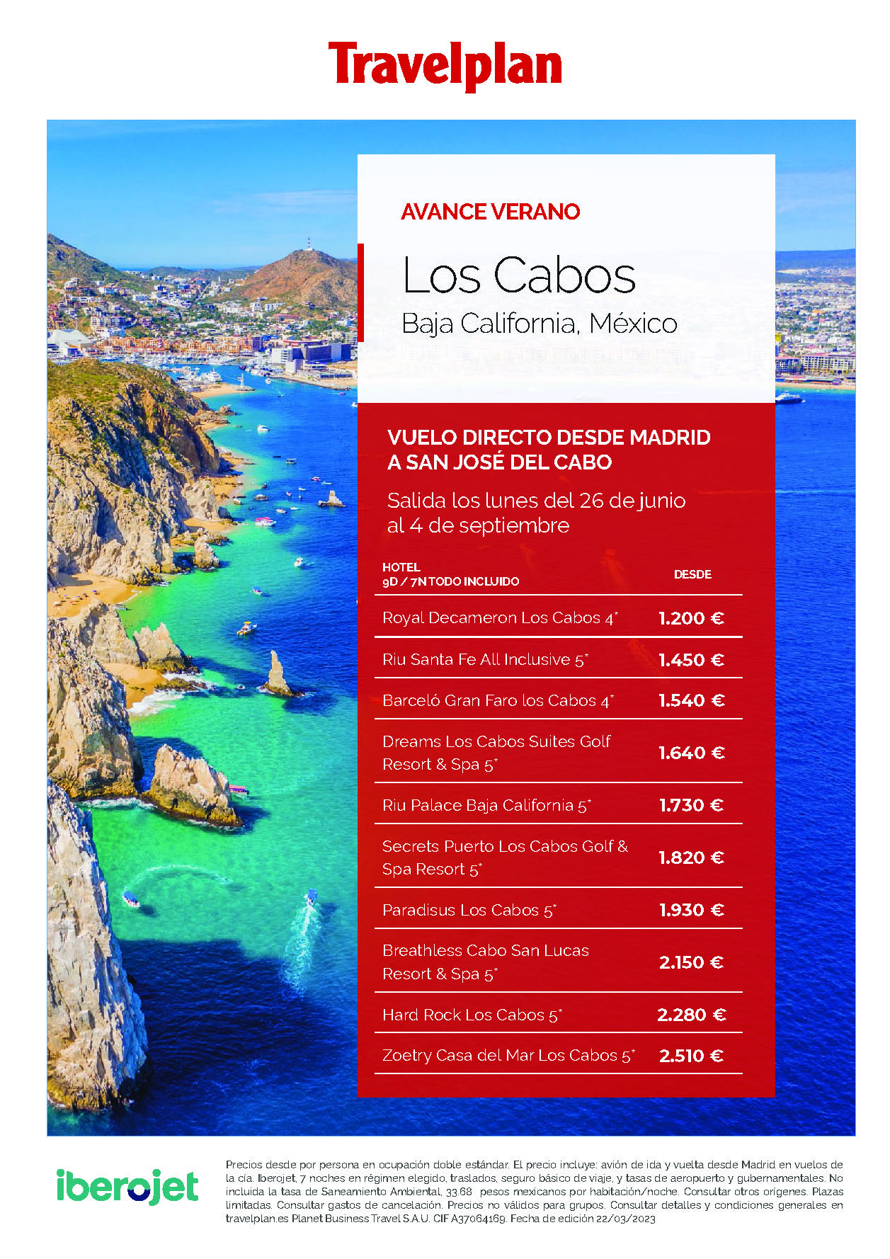 Oferta Travelplan Estancia en Los Cabos Todo Incluido 9 dias en coche salidas Junio Julio Agosto Septiembre 2023 vuelo directo desde Madrid