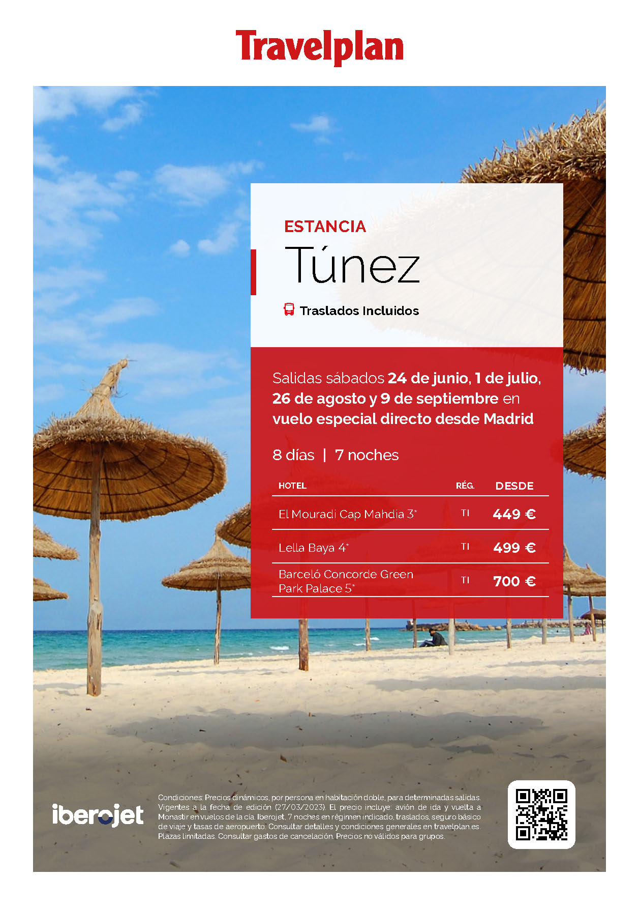 Oferta Travelplan Estancia en Tunez 8 dias en Todo Incluido salidas de Junio a Septiembre 2023 en vuelo especial directo desde Madrid