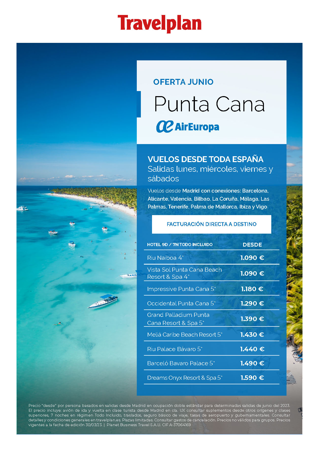 Oferta Travelplan Junio 2023 Estancia en Punta Cana Todo Incluido 9 dias salidas desde Madrid Barcelona Bilbao Coruña Vigo Valencia Alicante Canarias