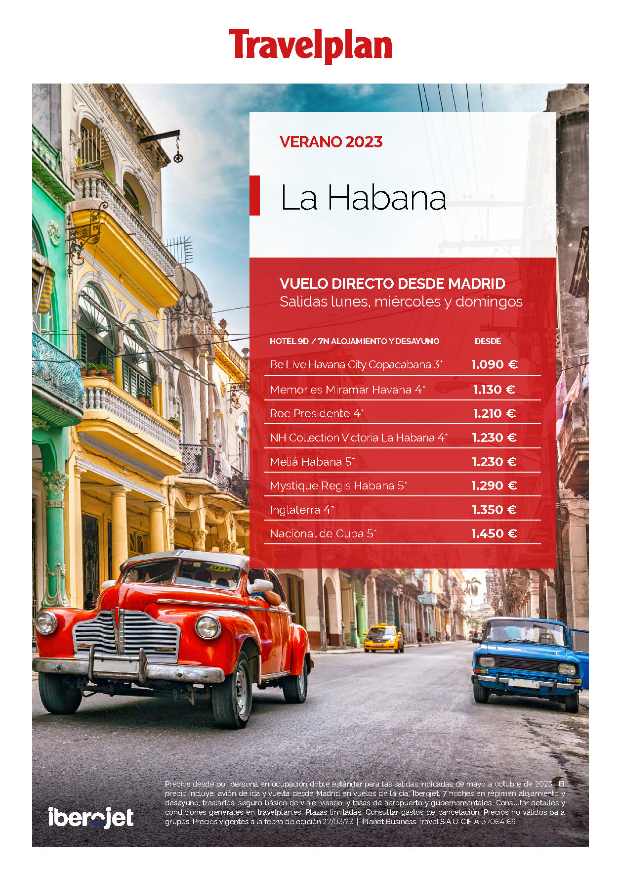 Oferta Travelplan Verano 2023 Estancia en La Habana en AD 9 dias salidas en vuelo directo desde Madrid