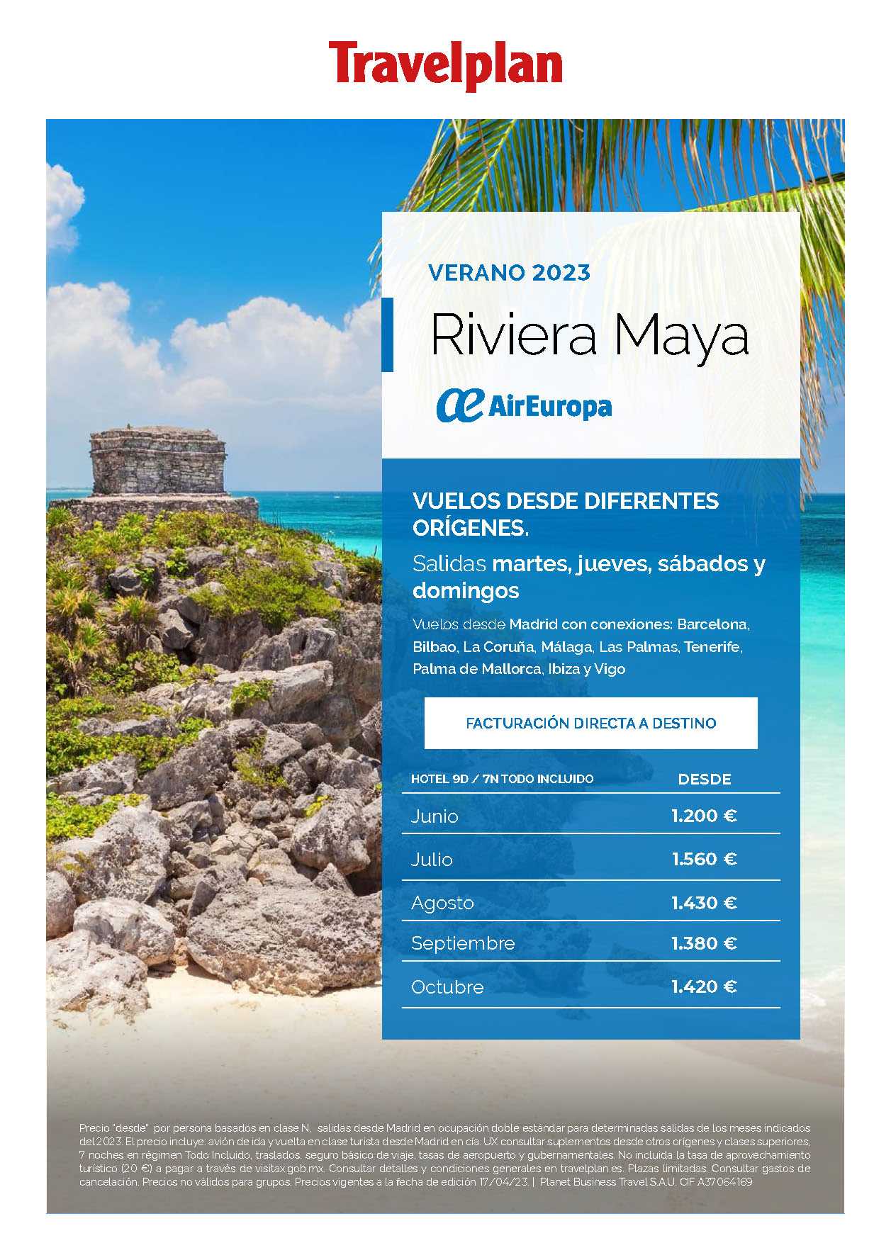 Oferta Travelplan Verano 2023 Riviera Maya Todo Incluido 9 dias salidas desde Madrid Barcelona Malaga Galicia Baleares Canarias