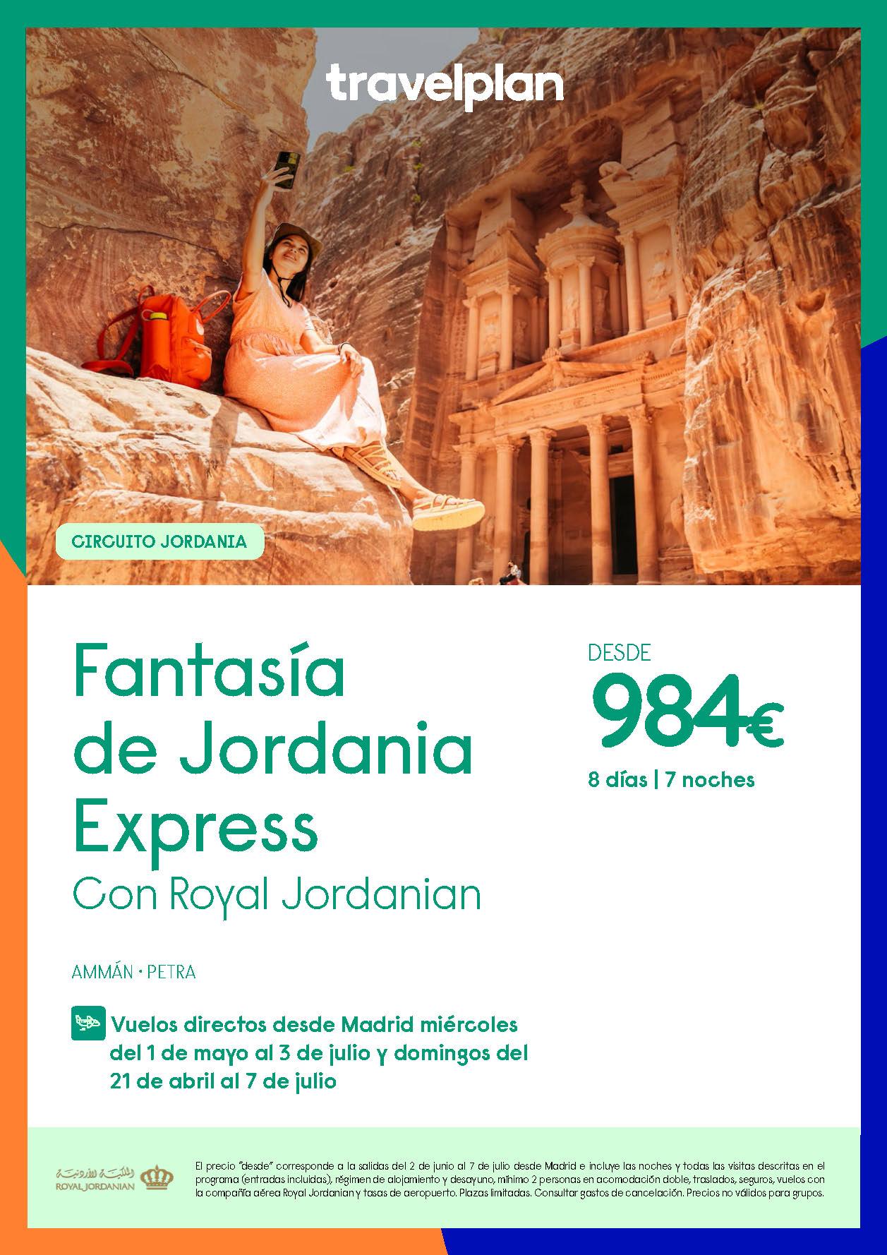 Oferta Travelplan circuito Fantasia de Jordania Express 8 dias salidas Abril a Junio 2024 vuelo directo desde Madrid Royal Jordanian