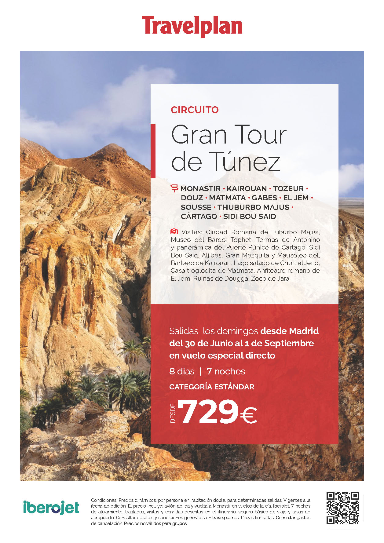 Oferta Travelplan circuito Gran Tour de Tunez 8 dias salidas de Junio a Septiembre 2024 en vuelo especial directo desde Madrid