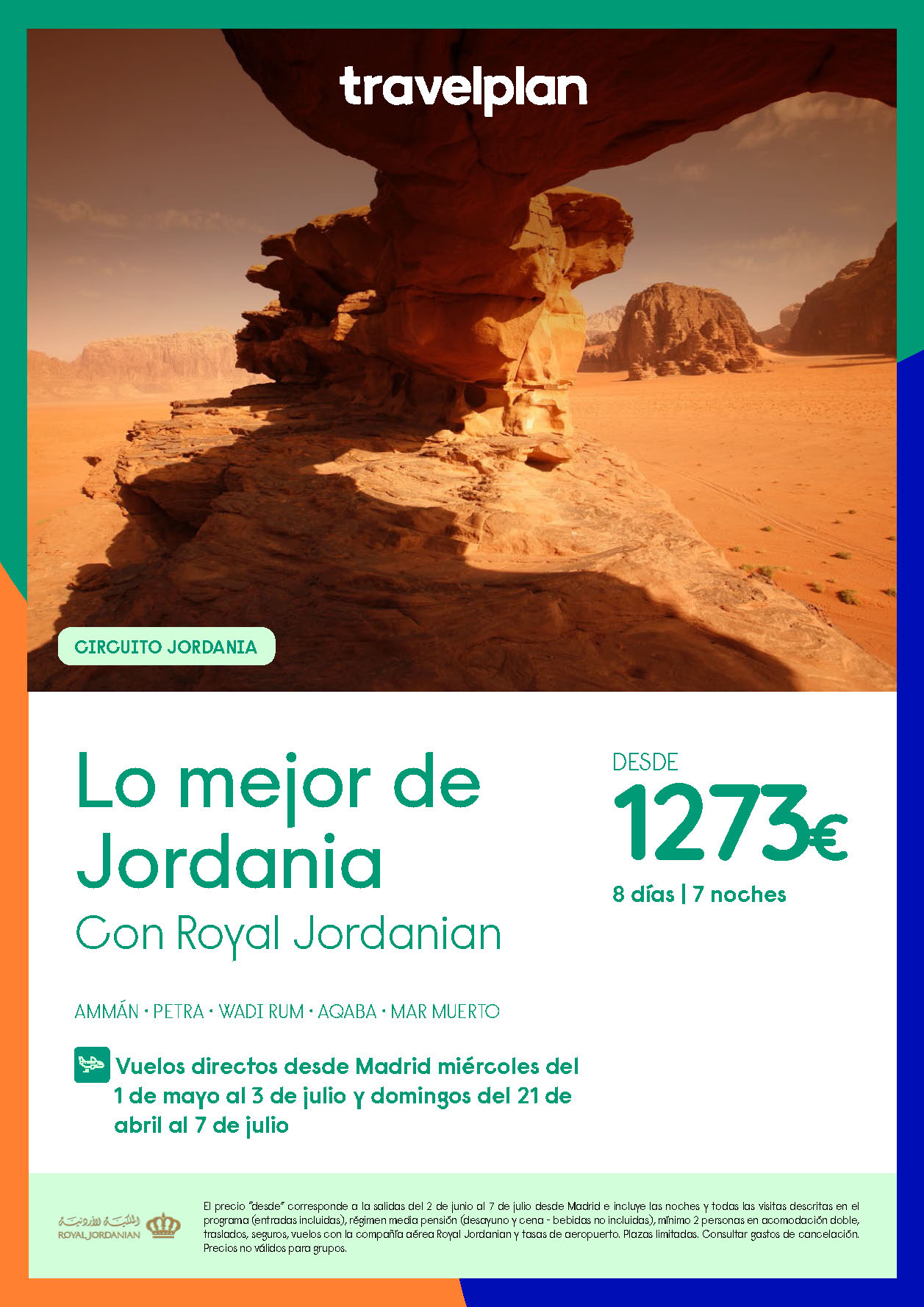 Oferta Travelplan circuito Lo Mejor de Jordania 8 dias salidas Abril a Junio 2024 vuelo directo desde Madrid Royal Jordanian