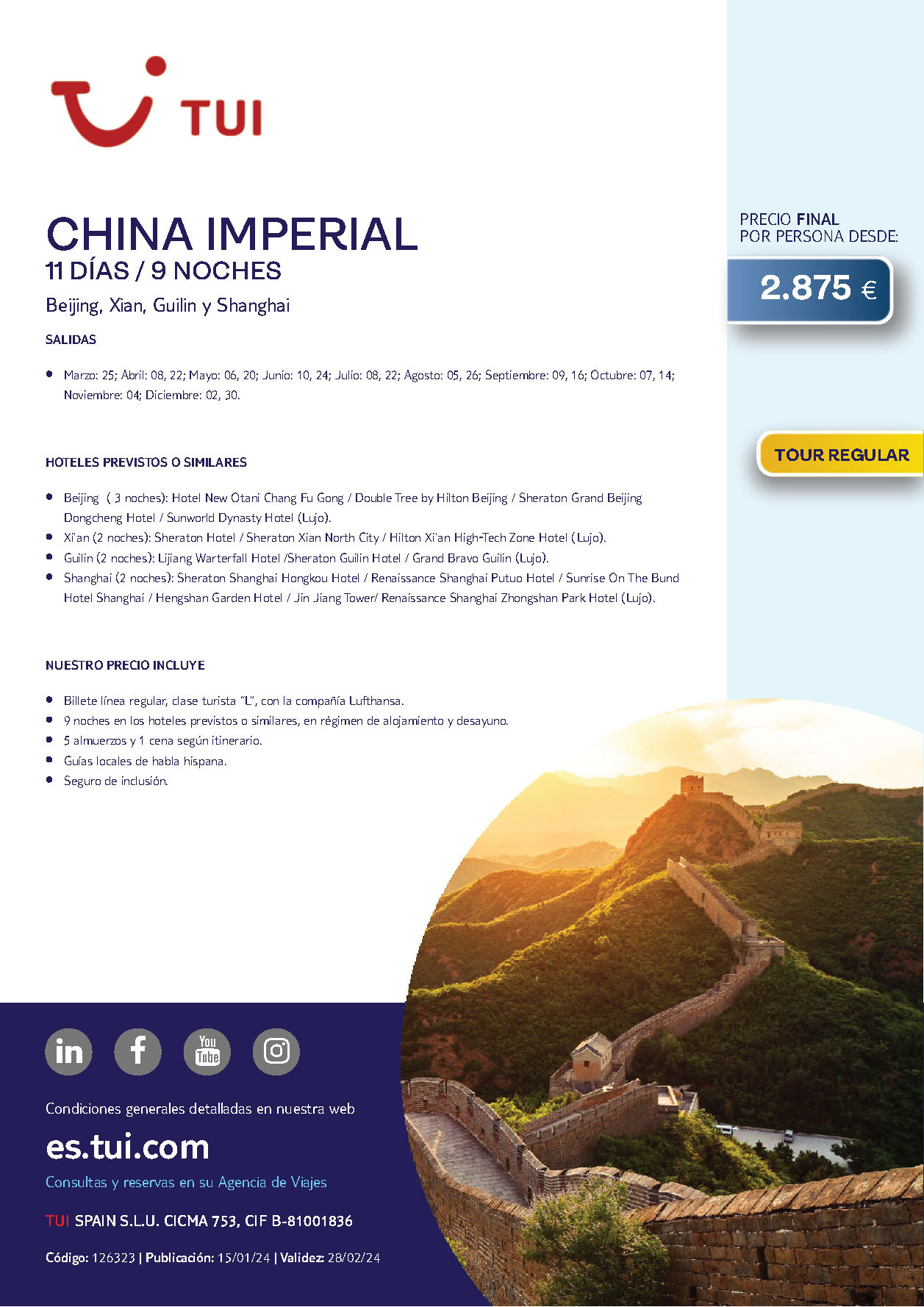 Oferta Tui 2024 circuito China Imperial 11 dias salidas desde Madrid Barcelona Bilbao Valencia