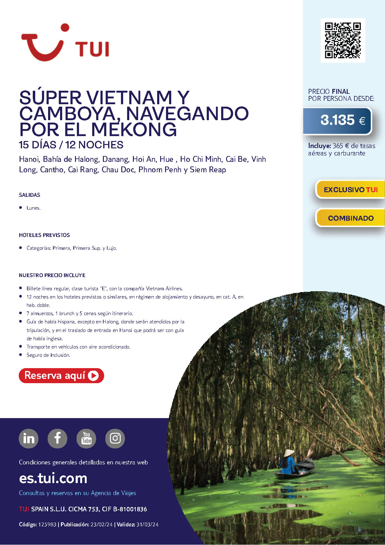 Oferta Tui 2024 circuito Super Vietnam y Camboya Mekong 15 dias salidas desde Madrid Barcelona vuelos Vietnam Airlines
