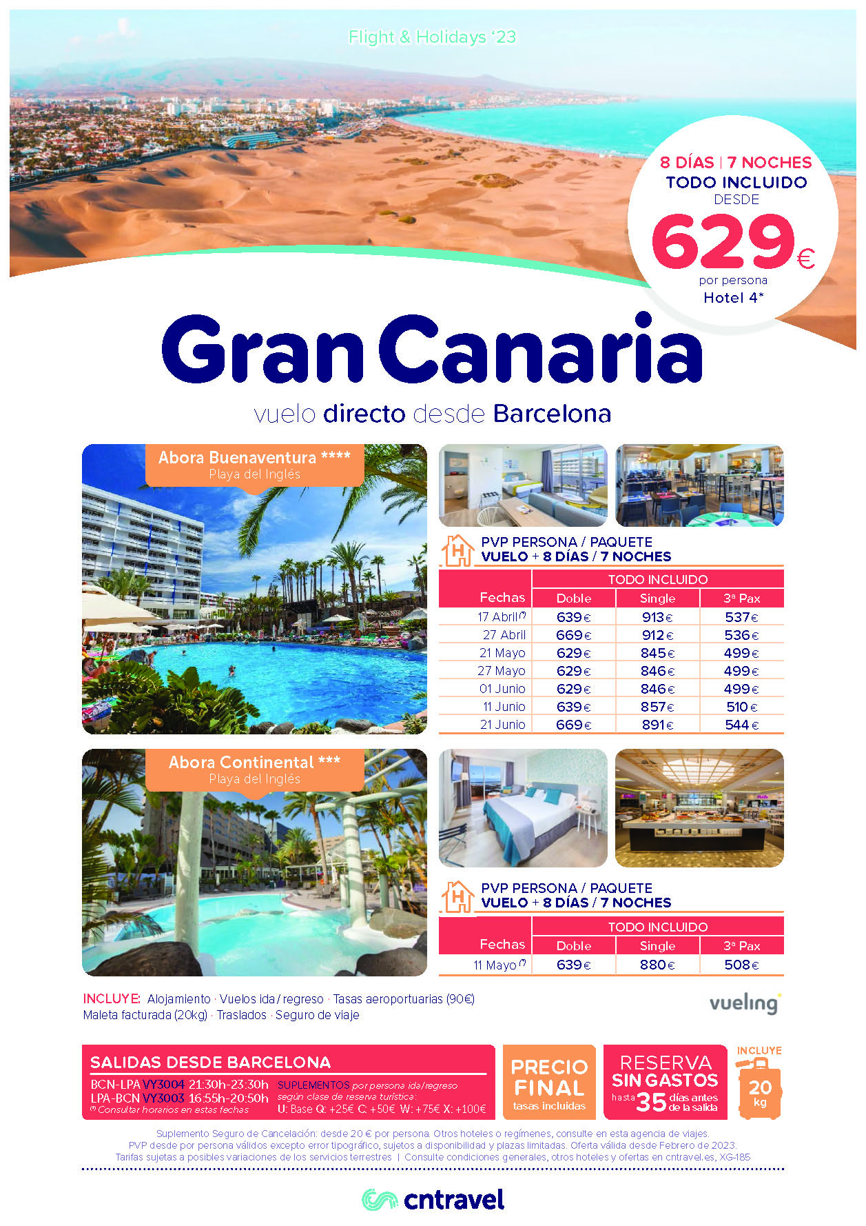 Ofertas CN Travel Abril Mayo Junio 2023 Estancia en Gran Canaria 8 dias Hotel 4 estrellas Todo Incluido vuelo directo desde Barcelona