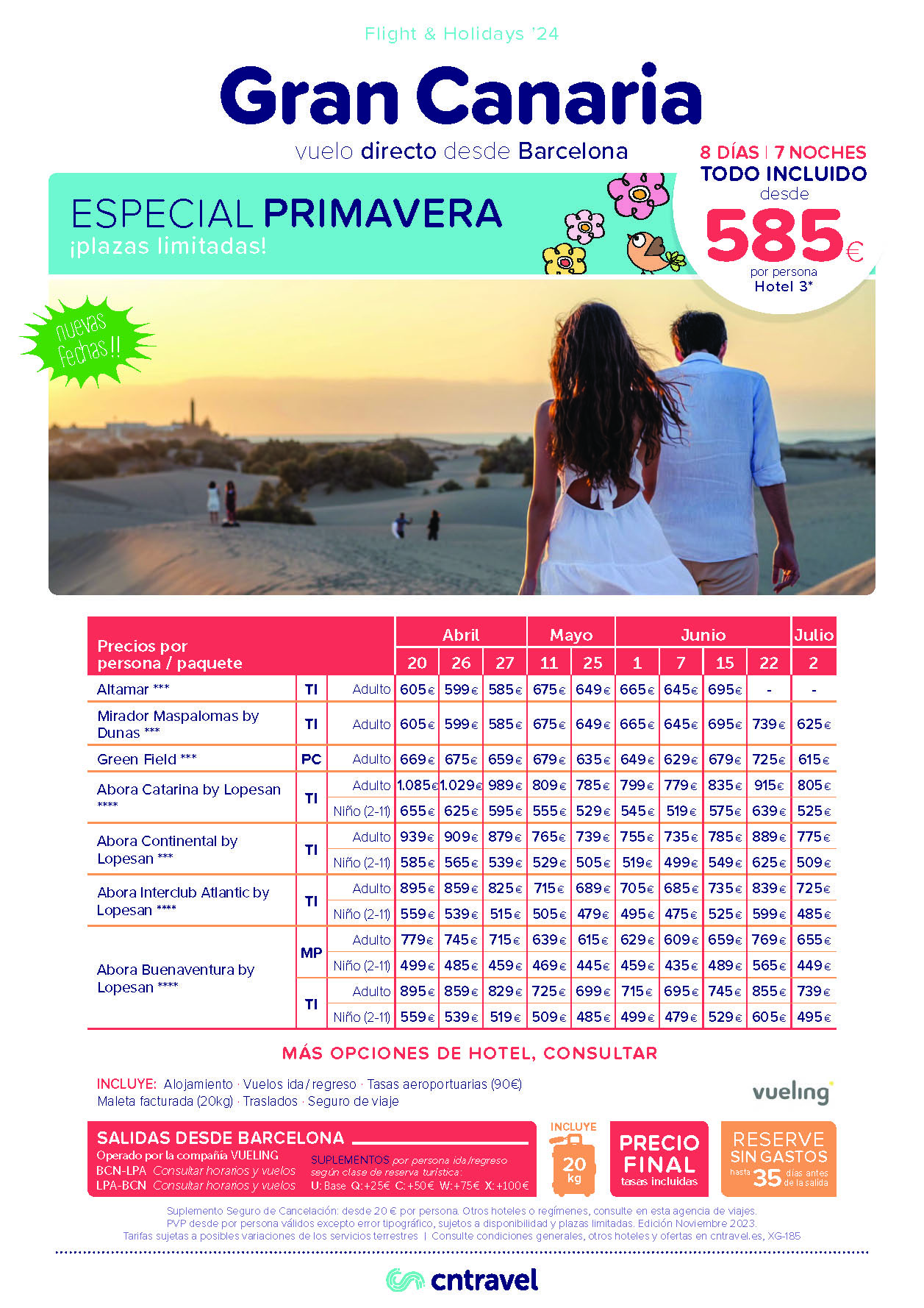 Ofertas CN Travel Abril a Julio 2024 Estancia en Gran Canaria 8 dias Hotel 3 estrellas Todo Incluido salida en vuelo directo desde Barcelona