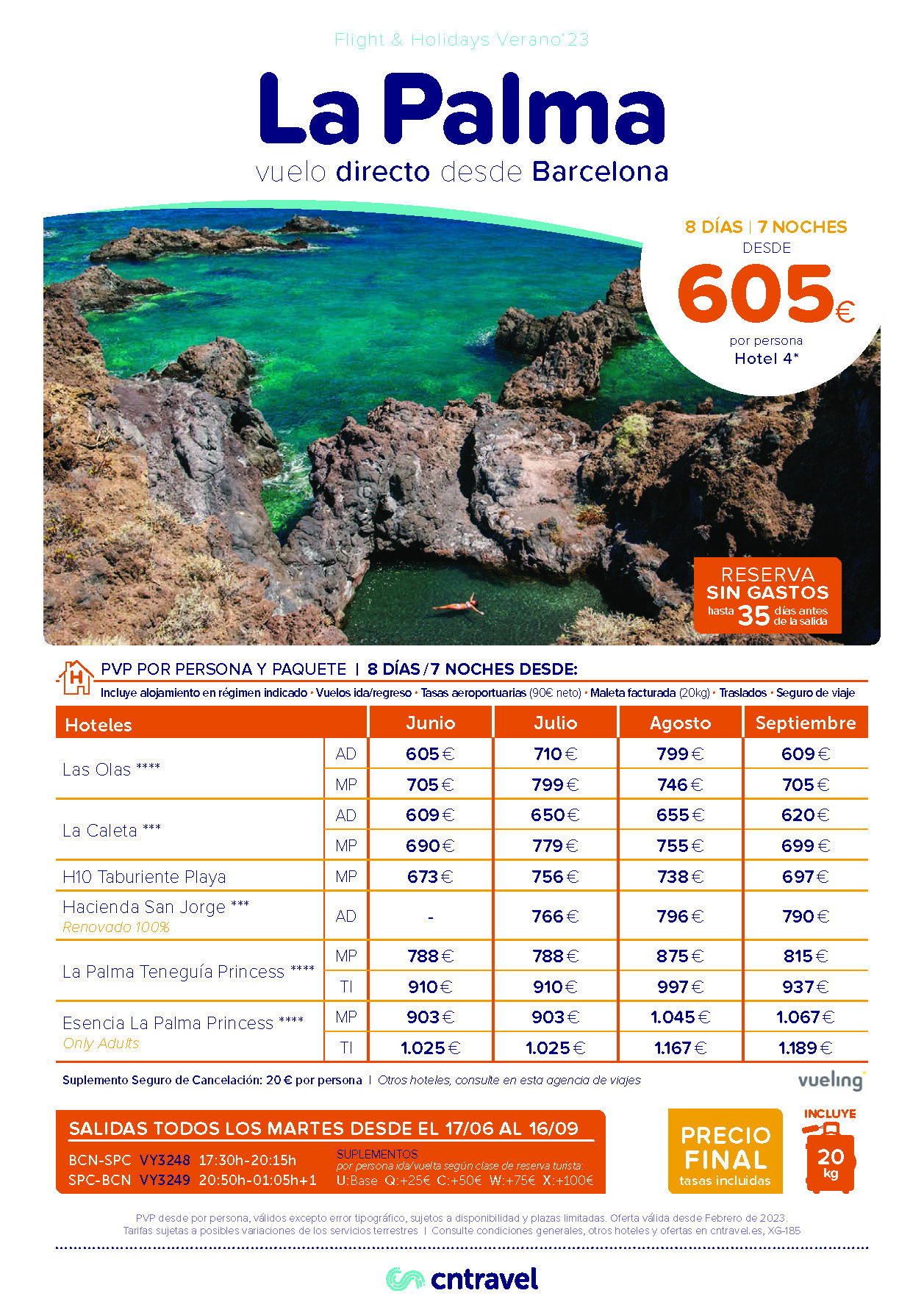 Ofertas CN Travel Junio Julio Agosto Septiembre 2023 Vacaciones en La Palma 8 dias AD MP Todo Incluido vuelo directo desde Barcelona