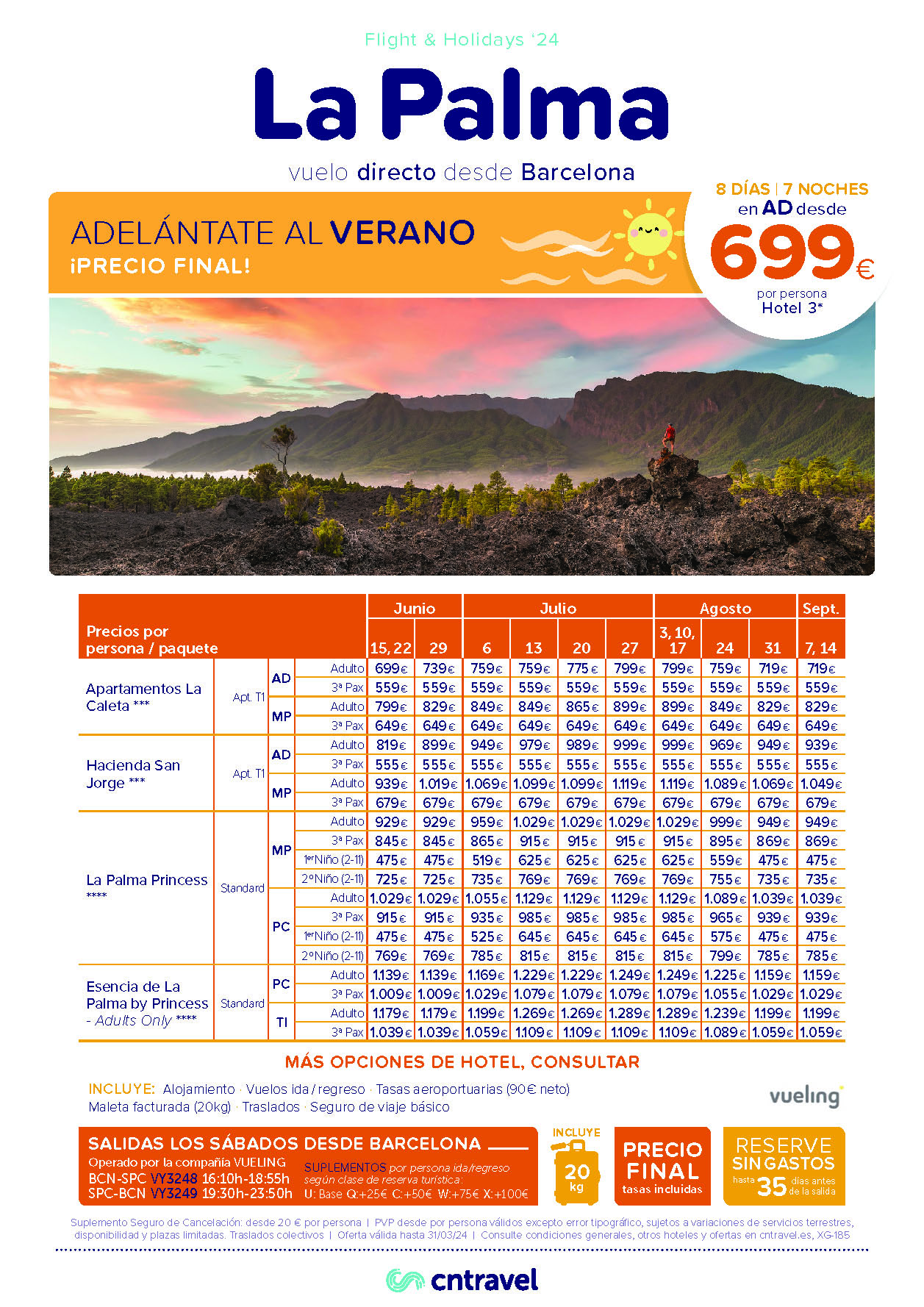 Ofertas CN Travel Junio a Septiembre 2024 Estancia en La Palma 8 dias Alojamiento y Desayuno salida en vuelo directo desde Barcelona