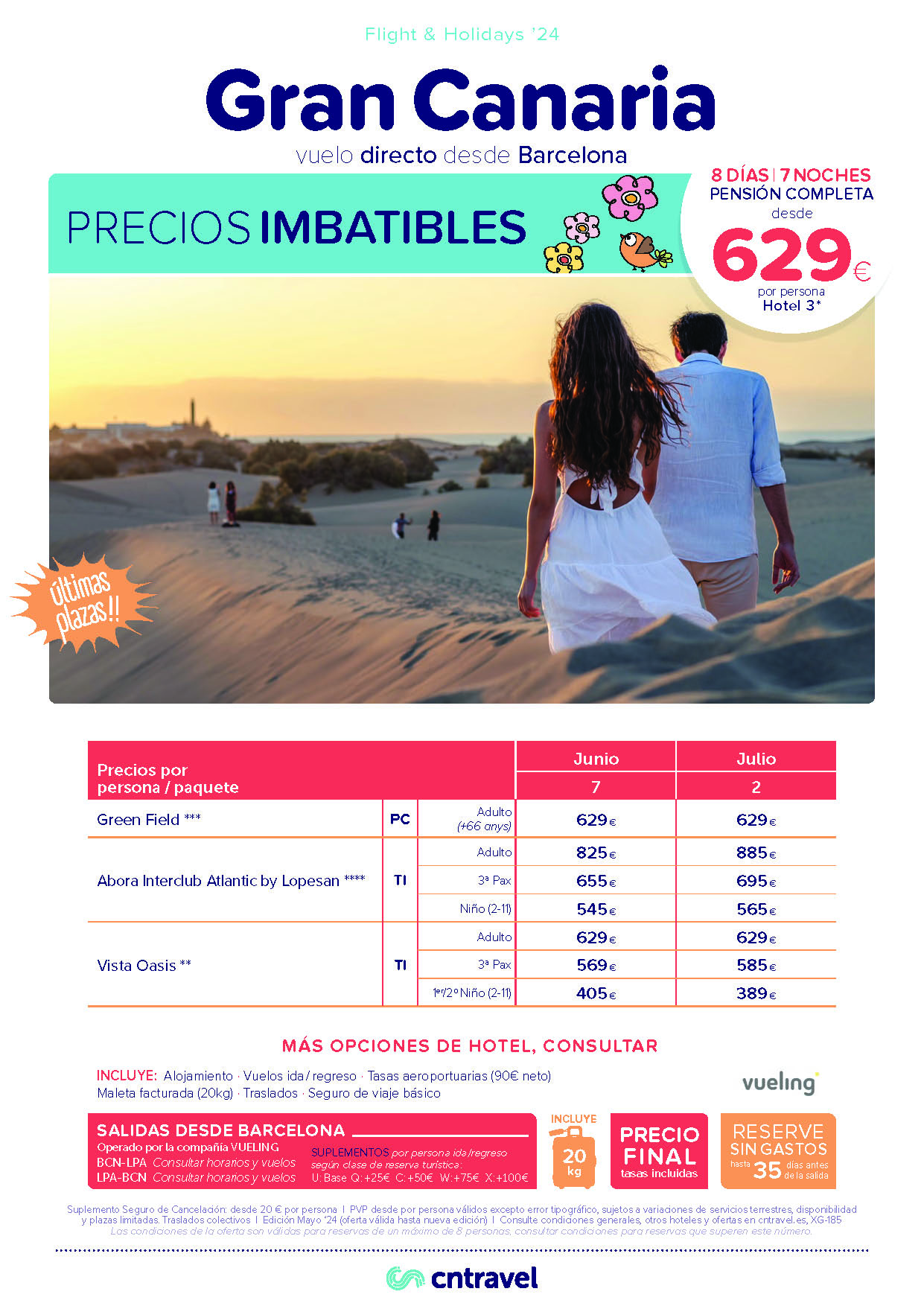 Ofertas CN Travel Junio y Julio 2024 Estancia en Gran Canaria 8 dias Hotel 3 estrellas PC salida en vuelo directo desde Barcelona