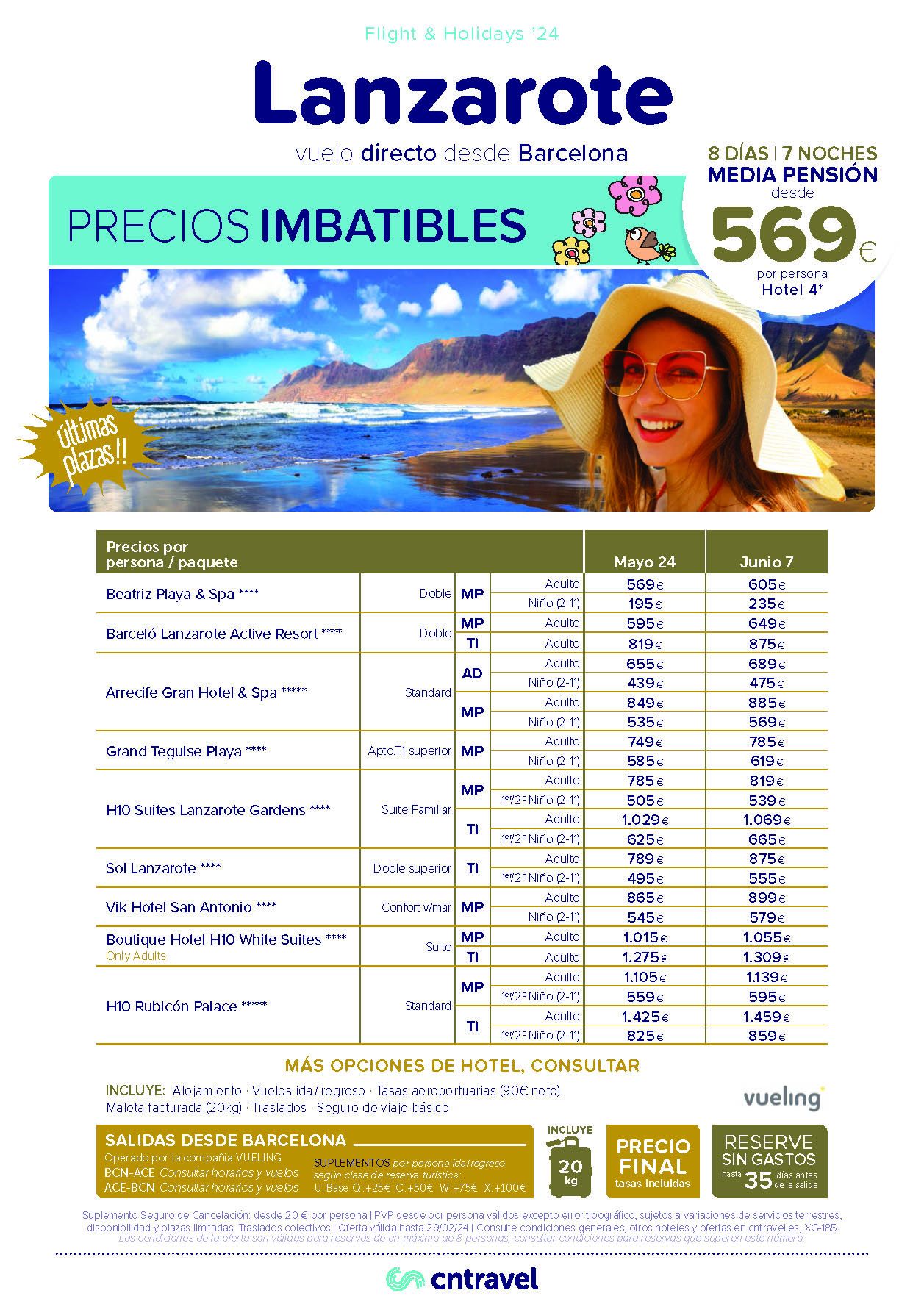Ofertas CN Travel Mayo Junio 2024 Estancia en Lanzarote 8 dias Hoteles 4 estrellas Media Pension salida en vuelo directo desde Barcelona