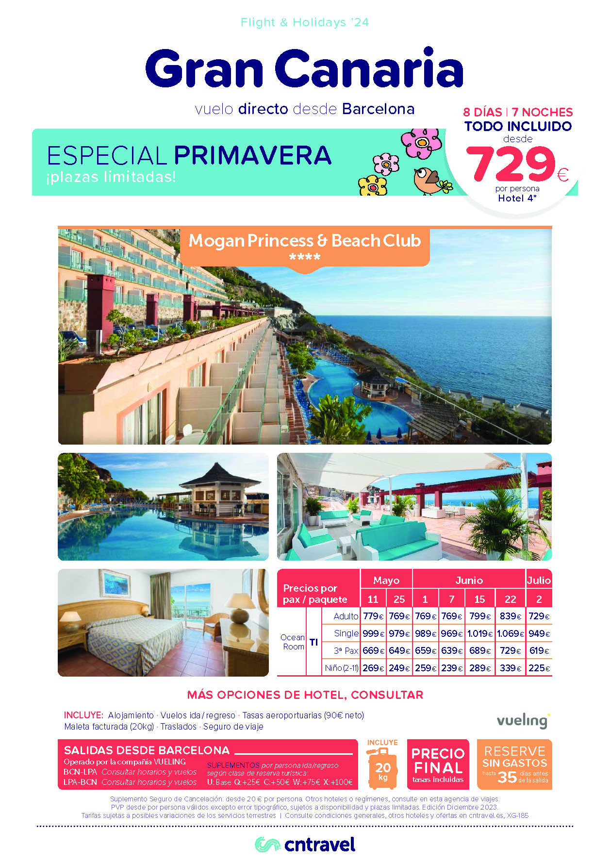 Ofertas CN Travel Mayo a Julio 2024 Estancia en Gran Canaria 8 dias Hotel Mogan Princess Todo Incluido salida en vuelo directo desde Barcelona