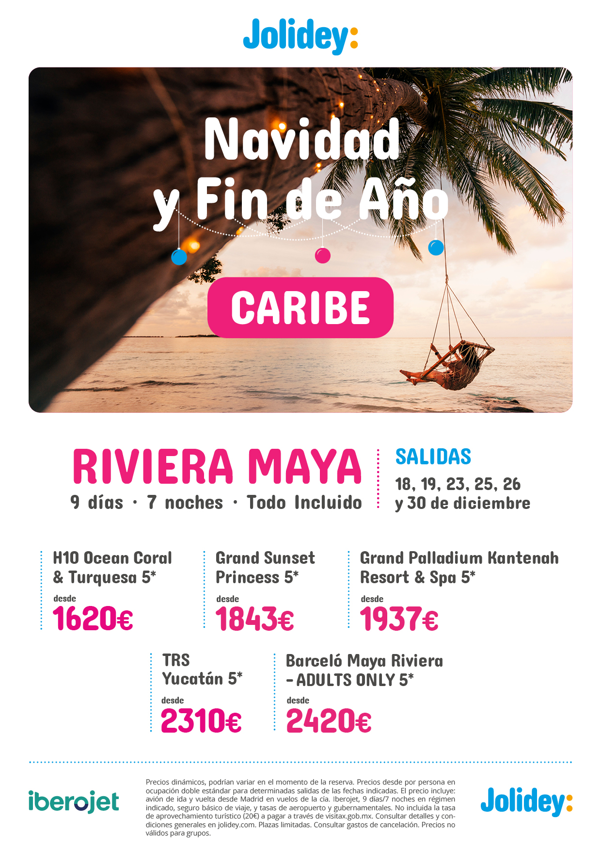 Ofertas Jolidey Navidad y Fin de Año 2022 en Mexico Riviera Maya hoteles 5 estrellas Todo Incluido 9 dias salidas en vuelo directo desde Madrid