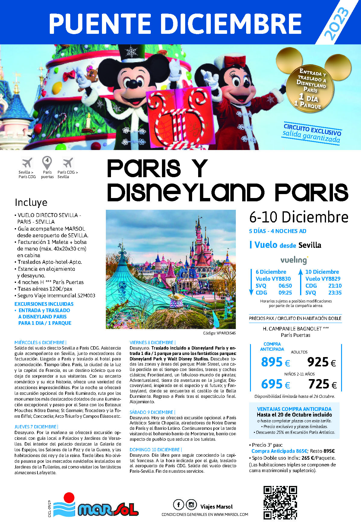 Ofertas Marsol Puente de Diciembre 2023 Estancia en Paris Y Disneyland 5 dias salida 6 diciembre vuelo directo desde Sevilla