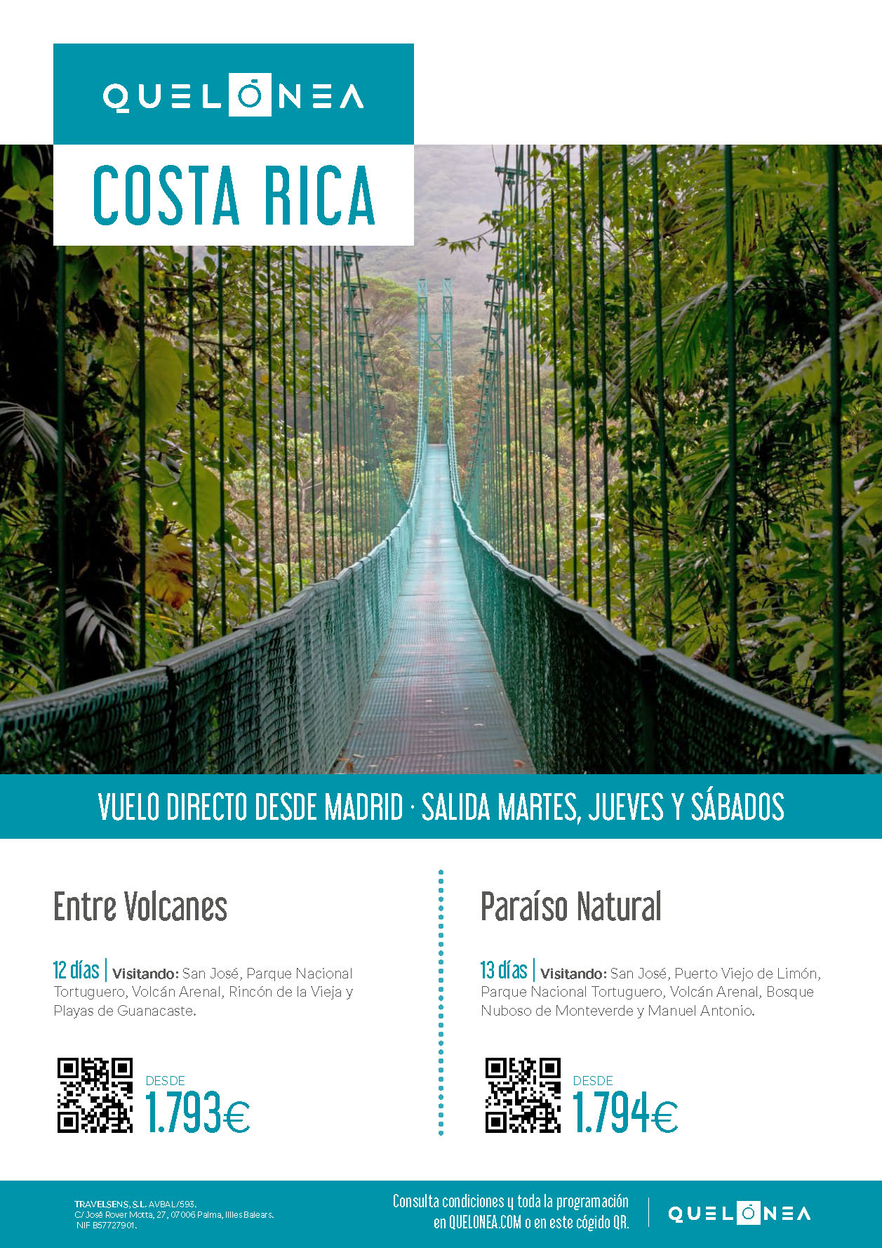 Ofertas Quelonea Costa Rica Entre Volcanes Paraiso Natural 2022 12 o 13 dias vuelo directo desde Madrid