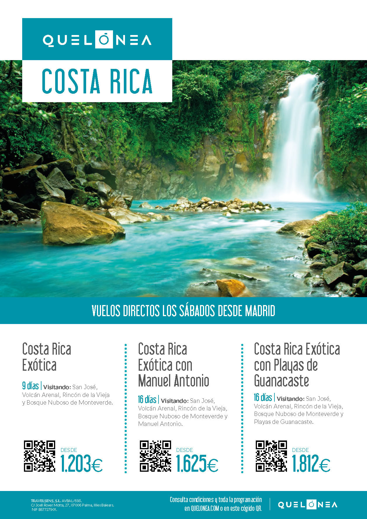 Ofertas Quelonea Costa Rica Exotica con Manuel Antonio o Playas de Guanacaste 2022 16 dias vuelo directo desde Madrid