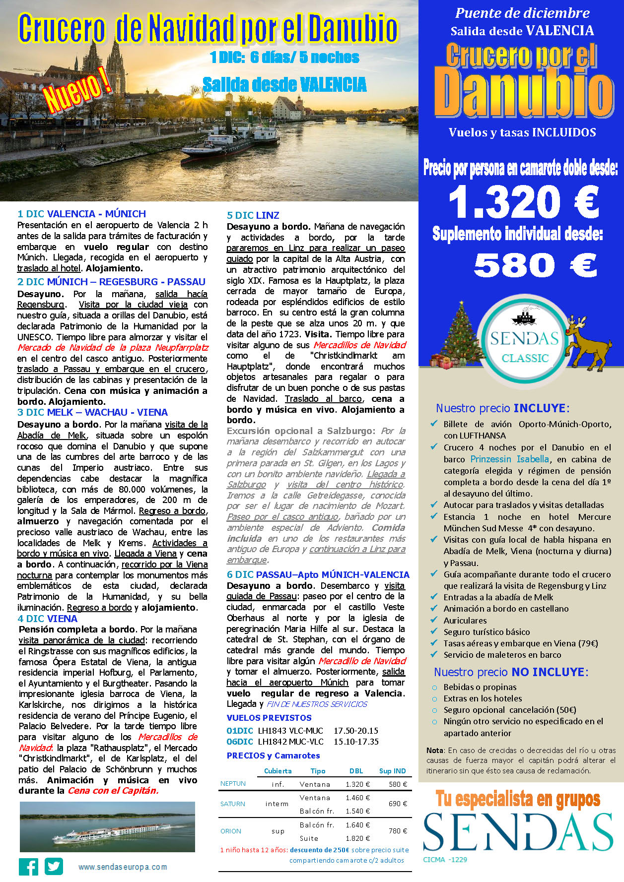 Ofertas Sendas Puente Diciembre 2023 crucero Danubio 6 dias salida 1 Diciembre vuelo directo desde Valencia