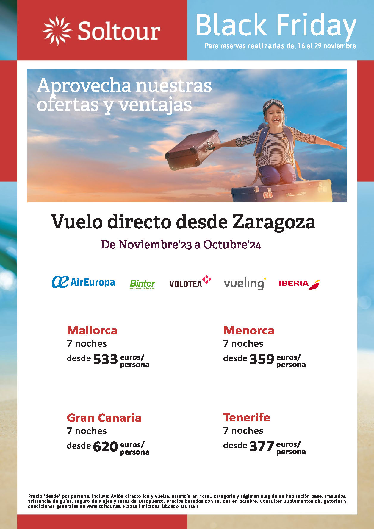 Ofertas Soltour Black Friday Estancias en Mallorca Menorca Tenerife Gran Canaria 8 dias salidas 2024 vuelos directos desde Zaragoza
