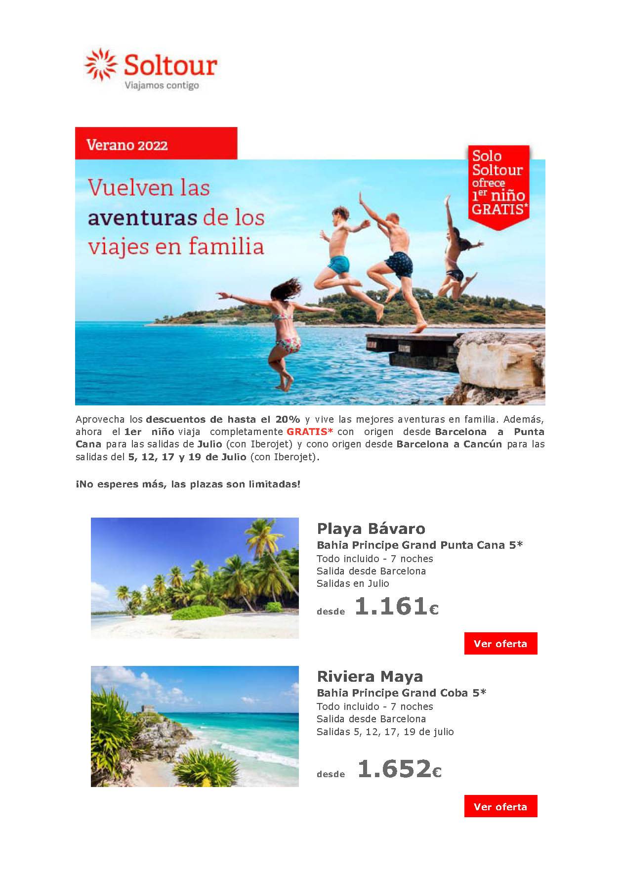 Ofertas Soltour Familias Niño Gratis Playa Bavaro y Riviera Maya Julio 2022 salidas en vuelos directos desde Barcelona