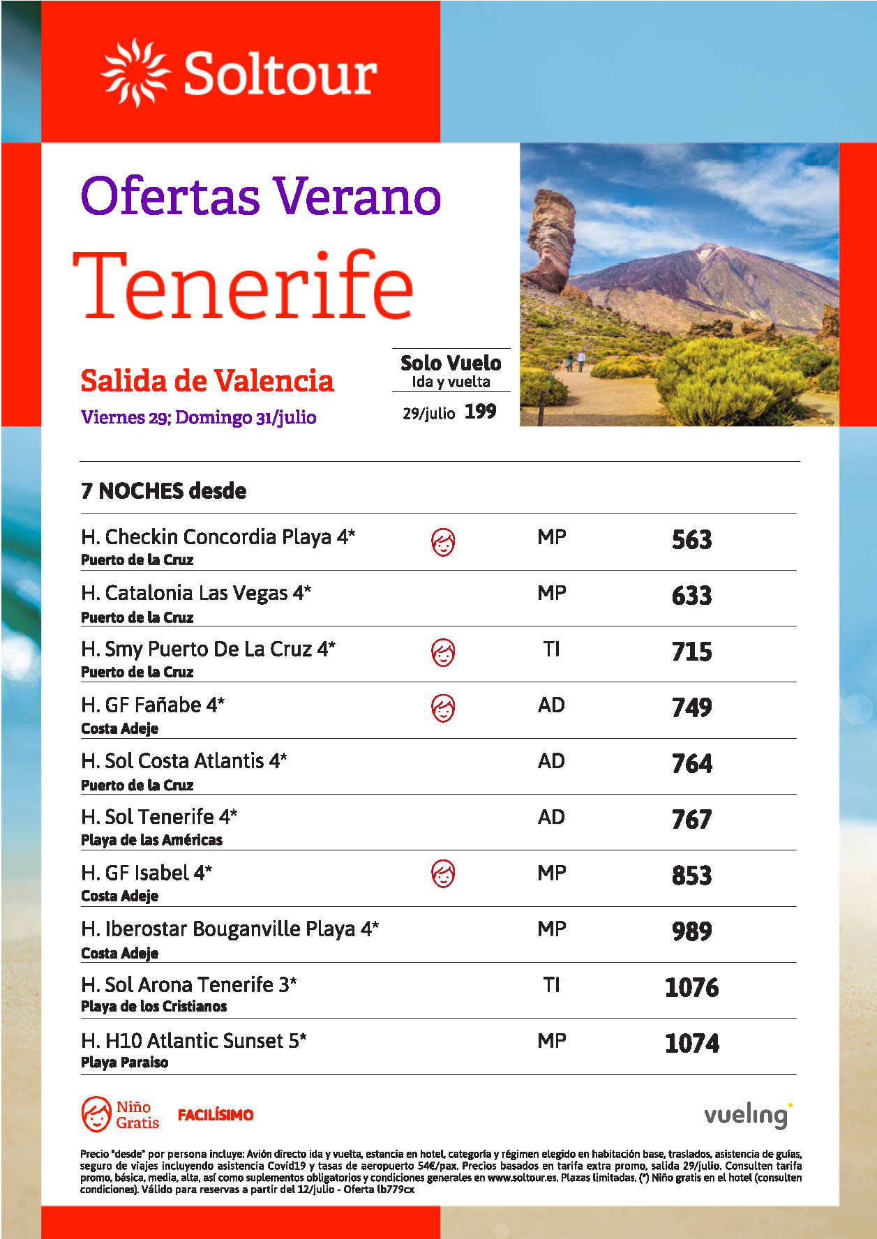 Ofertas Soltour Ultima Hora Niño Gratis Vacaciones en Tenerife Julio 2022 8 dias salidas en vuelo directo desde Valencia